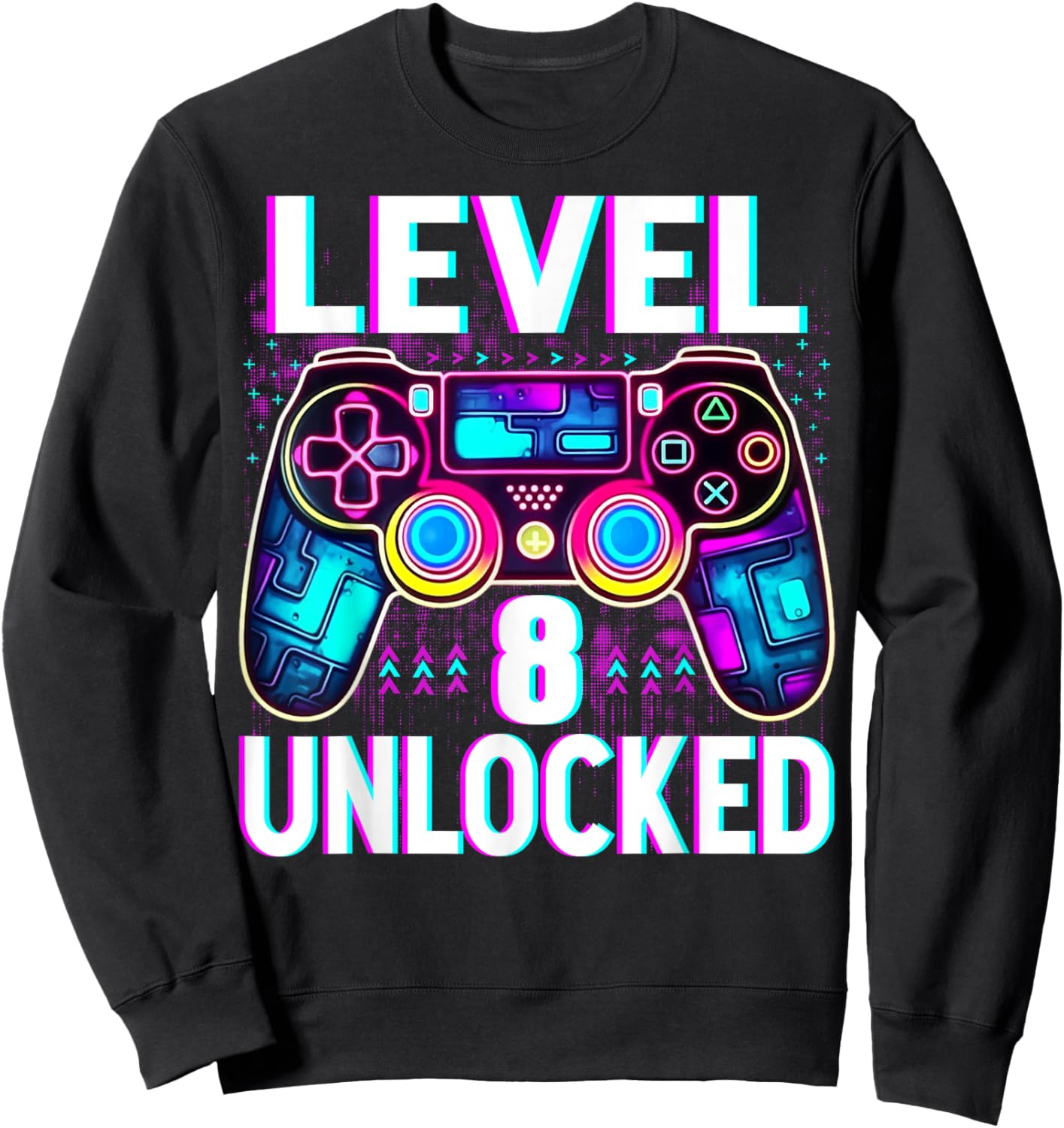 Level 8 Unlocked Shirt Funny Video Gamer Geek 8th Birthday Sweatshirt - Sweatshirt | Black