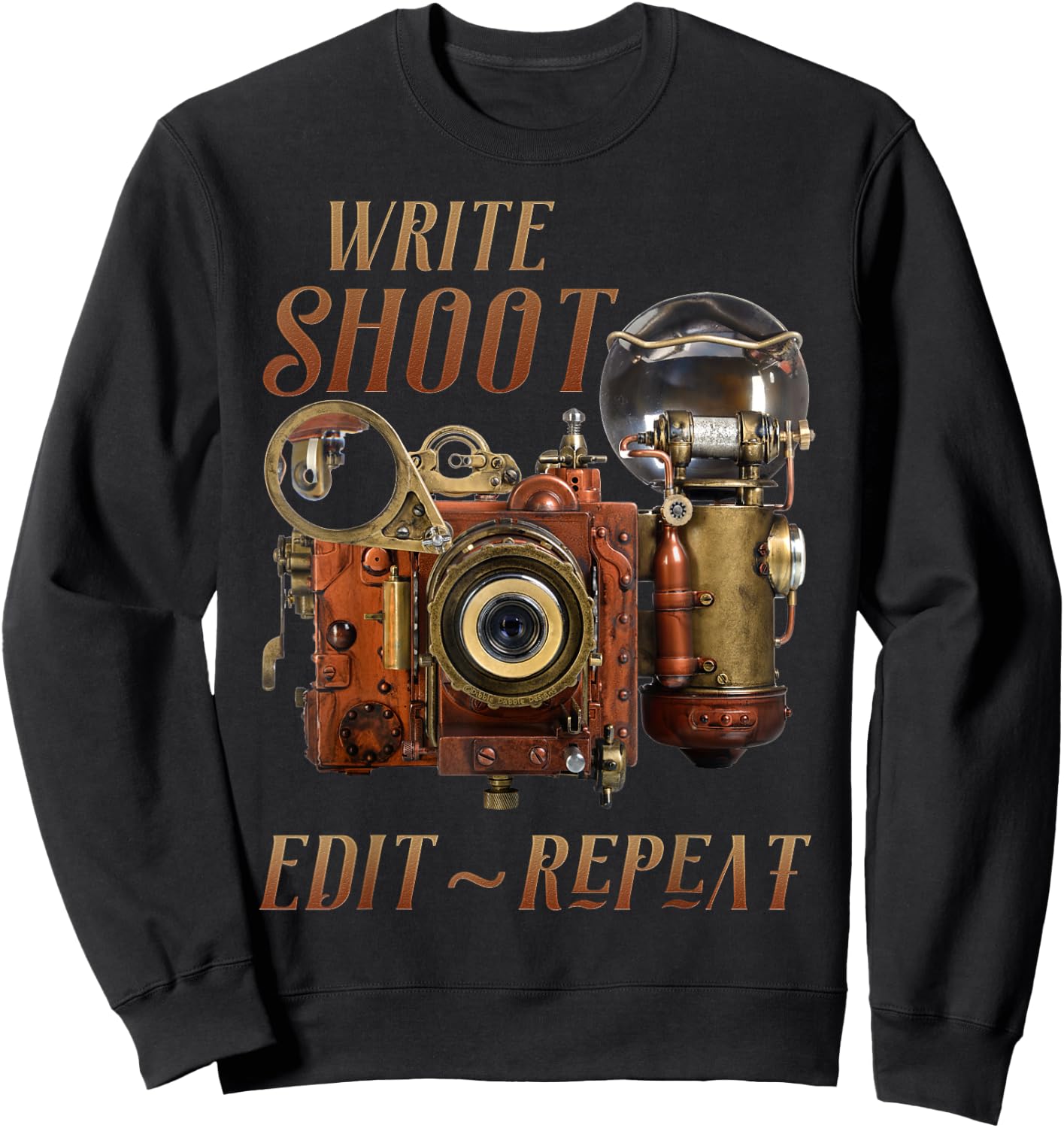 Write Shoot Edit Repeat Steampunk Flash Filmmaker Sweatshirt - Sweatshirt | Black