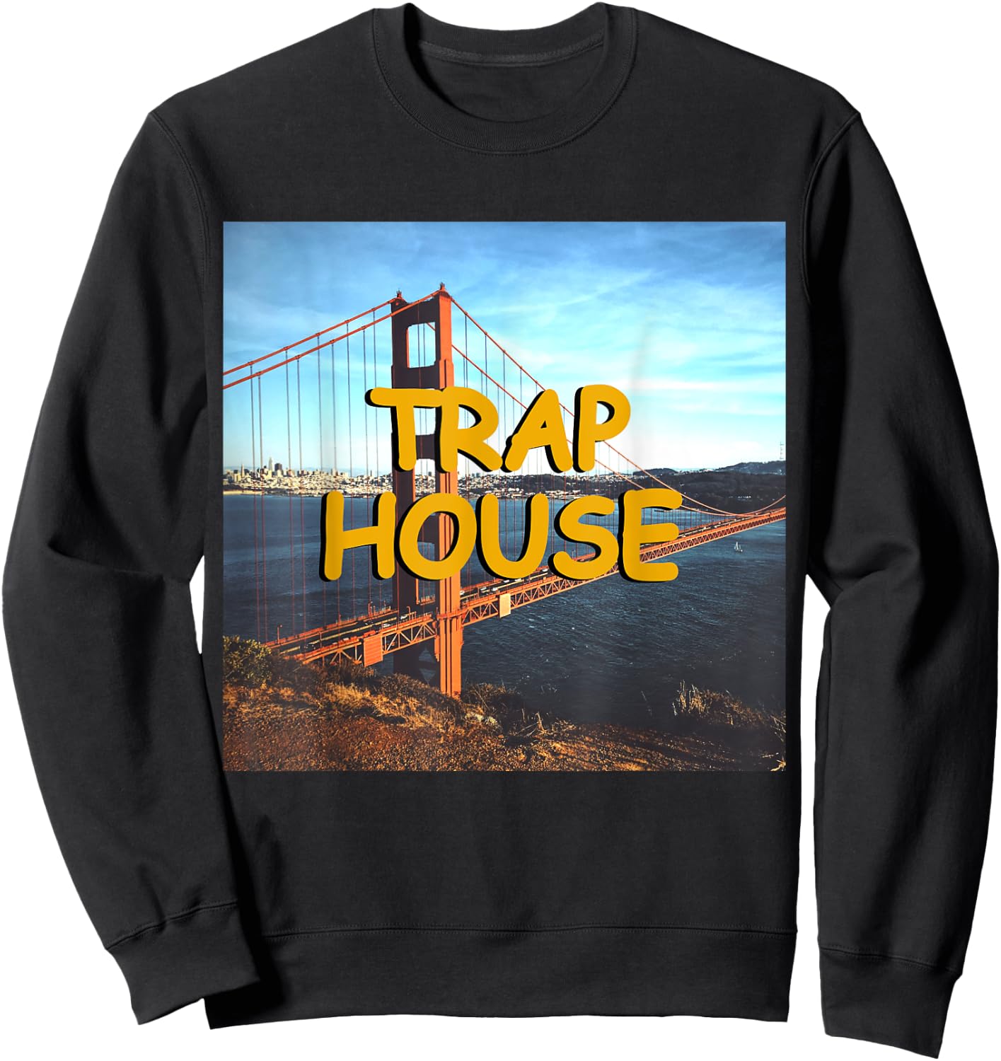Trap House Hip Hop EDM Rave Music Festival Sweatshirt - Sweatshirt | Black