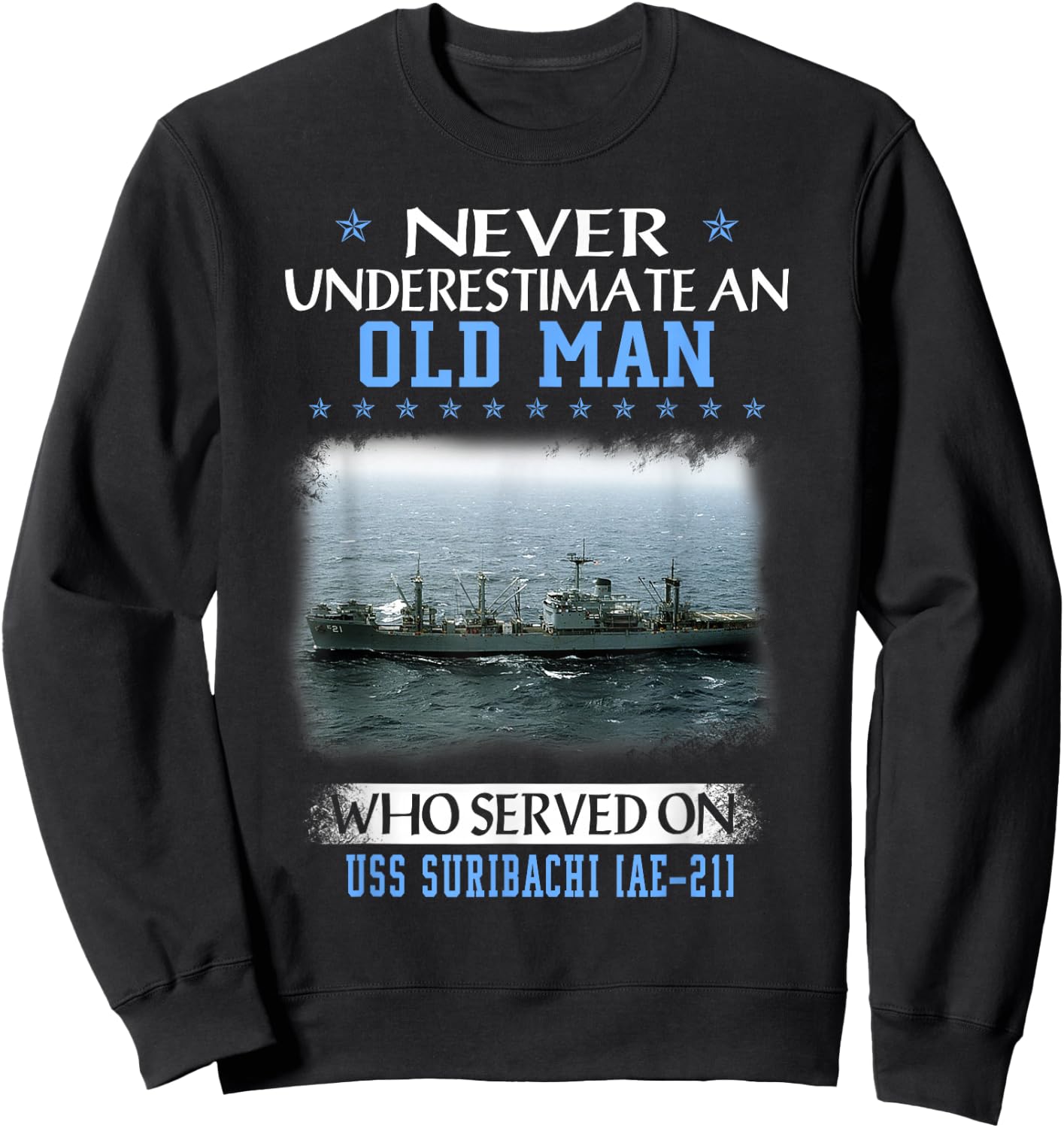 USS Suribachi AE-21 Veterans Day Father Day Sweatshirt - Sweatshirt | Black
