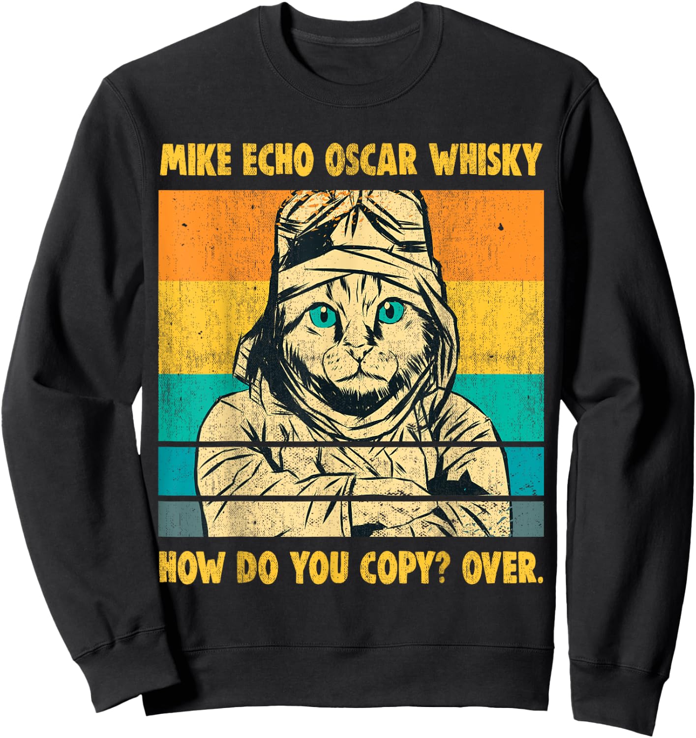 Mike Echo Oscar Whisky Flying Cat Pilot MEOW Cat Owners Gift Women Sweatshirt - Sweatshirt | Black