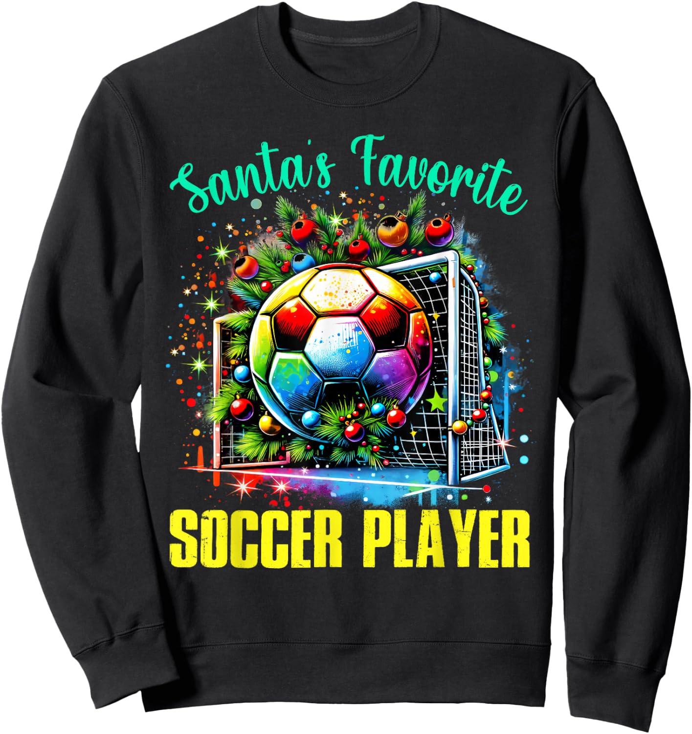 Santa's Favorite Soccer Player Christmas Pajamas Sweatshirt - Sweatshirt | Black