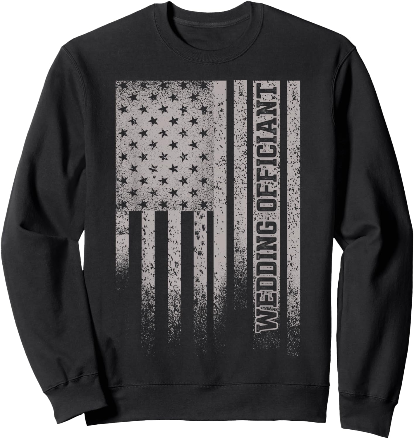 Wedding Officiant Event Flag Internet Ordained Minister Gift Sweatshirt - Sweatshirt | Black