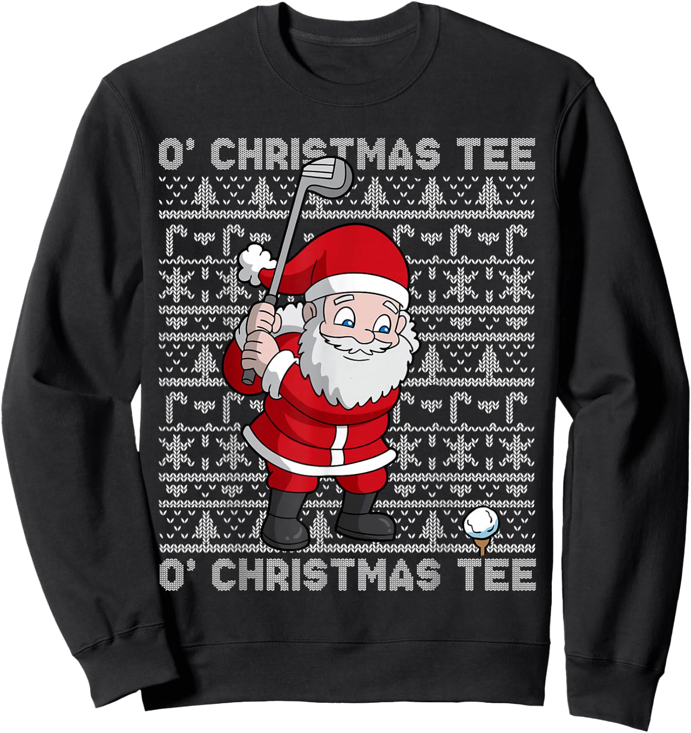 Golf Santa Claus O' Christmas Golfing Golfer Humor Men Sweatshirt - Sweatshirt | Black