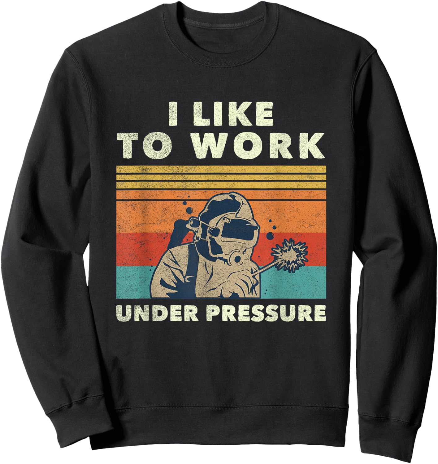 Weld Instructor Underwater Welding Quote - Men's Adult Sports Birthday - Black - Small - Short Sleeve - Classic Fit - Cotton 65%, Polyester 35% Sweatshirt - Sweatshirt | Black