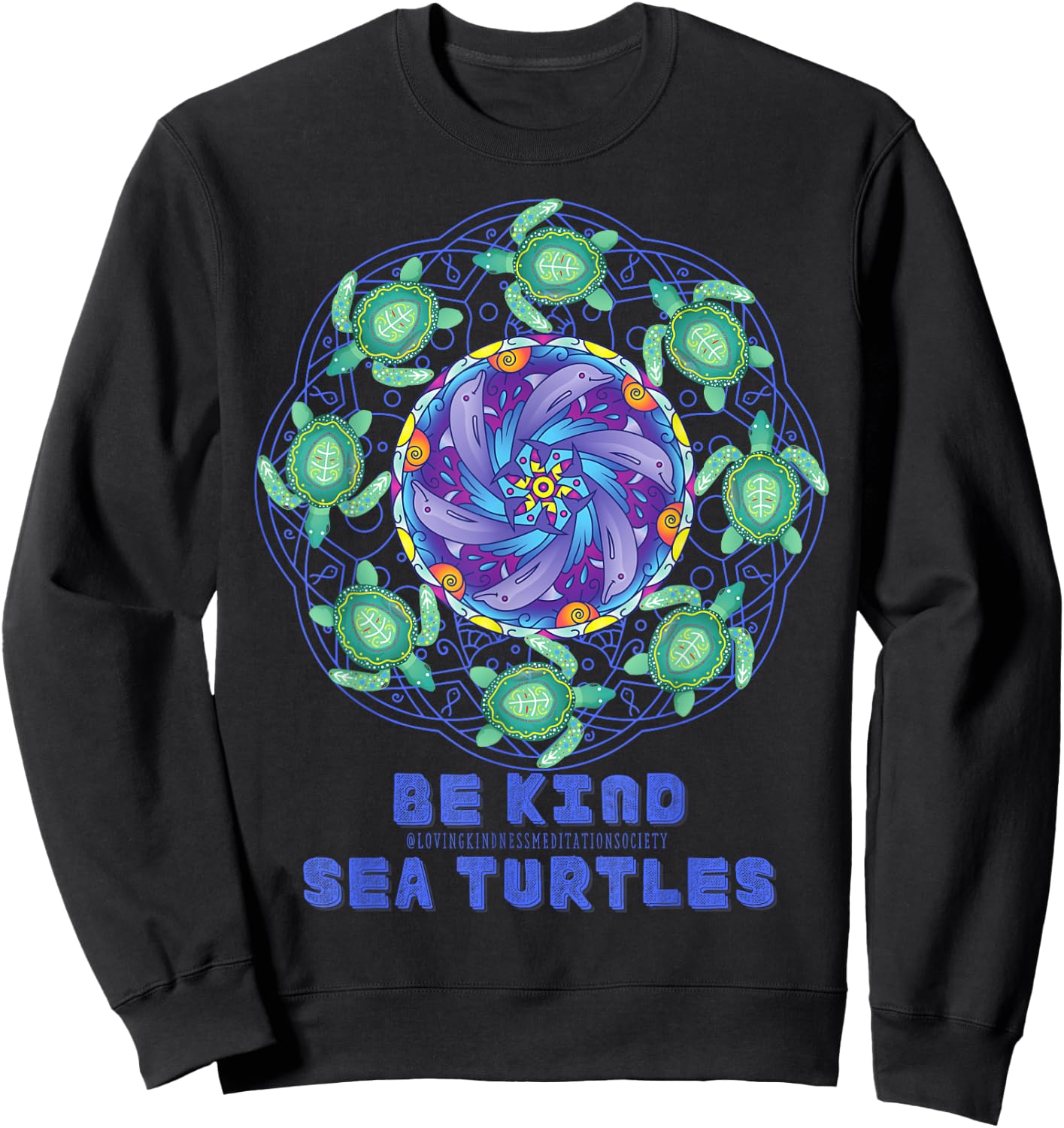 Sea Turtle Dolphins Mandala Ocean Surf Beach Loving Kindness Sweatshirt - Sweatshirt | Black