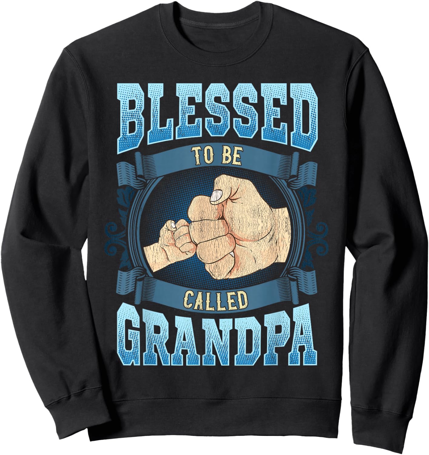 Blessed To Be Called Grandpa Gifts Grandpa Fathers Day Sweatshirt - Sweatshirt | Black