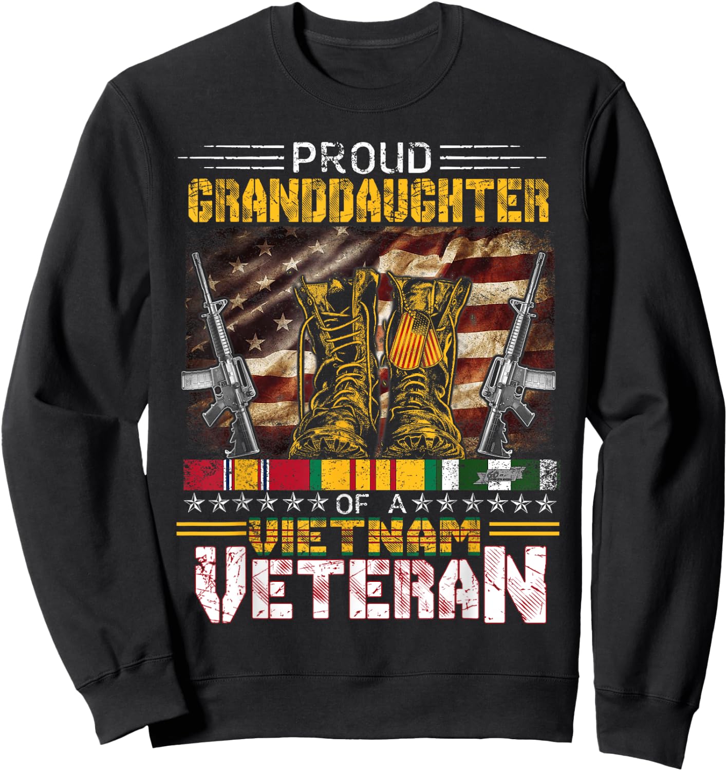 Proud Granddaughter Of A Vietnam Veteran Shirt | Vietnam Vet Sweatshirt - Sweatshirt | Black