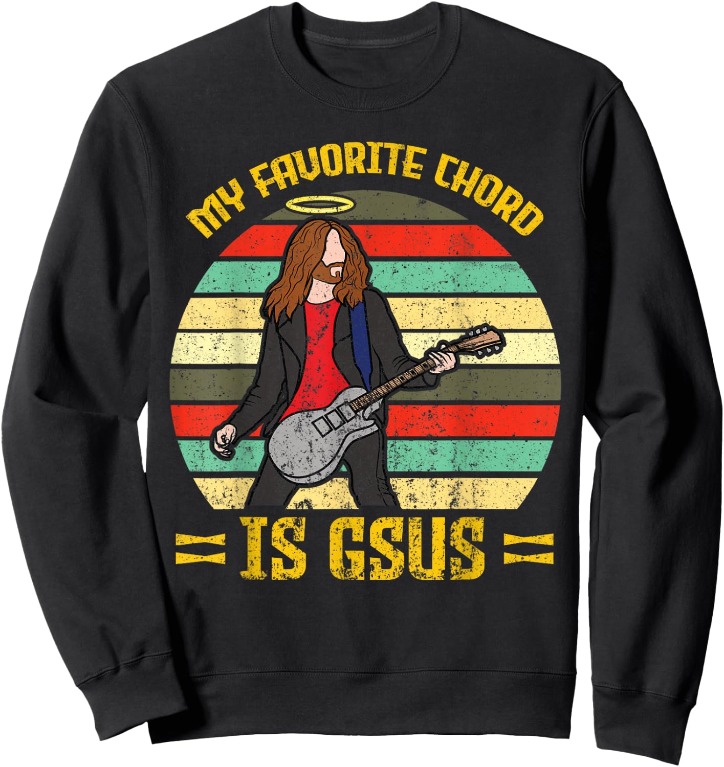 My Favorite Chord Is Gsus Jesus Church Faith Guitar Sweatshirt - Sweatshirt | Black