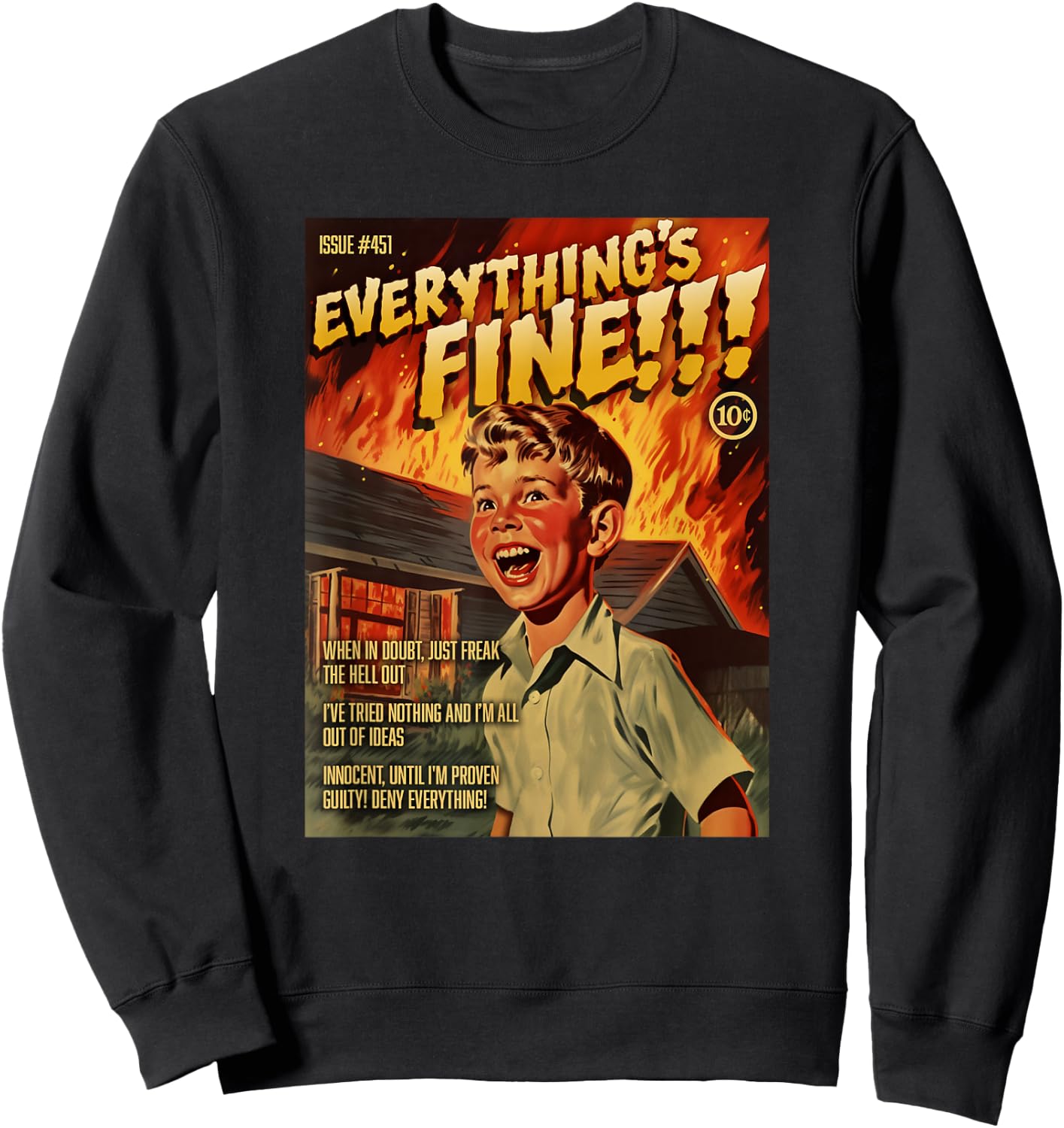 Everything's Fine 1950s Horror Comic Cover Sweatshirt - Sweatshirt | Black