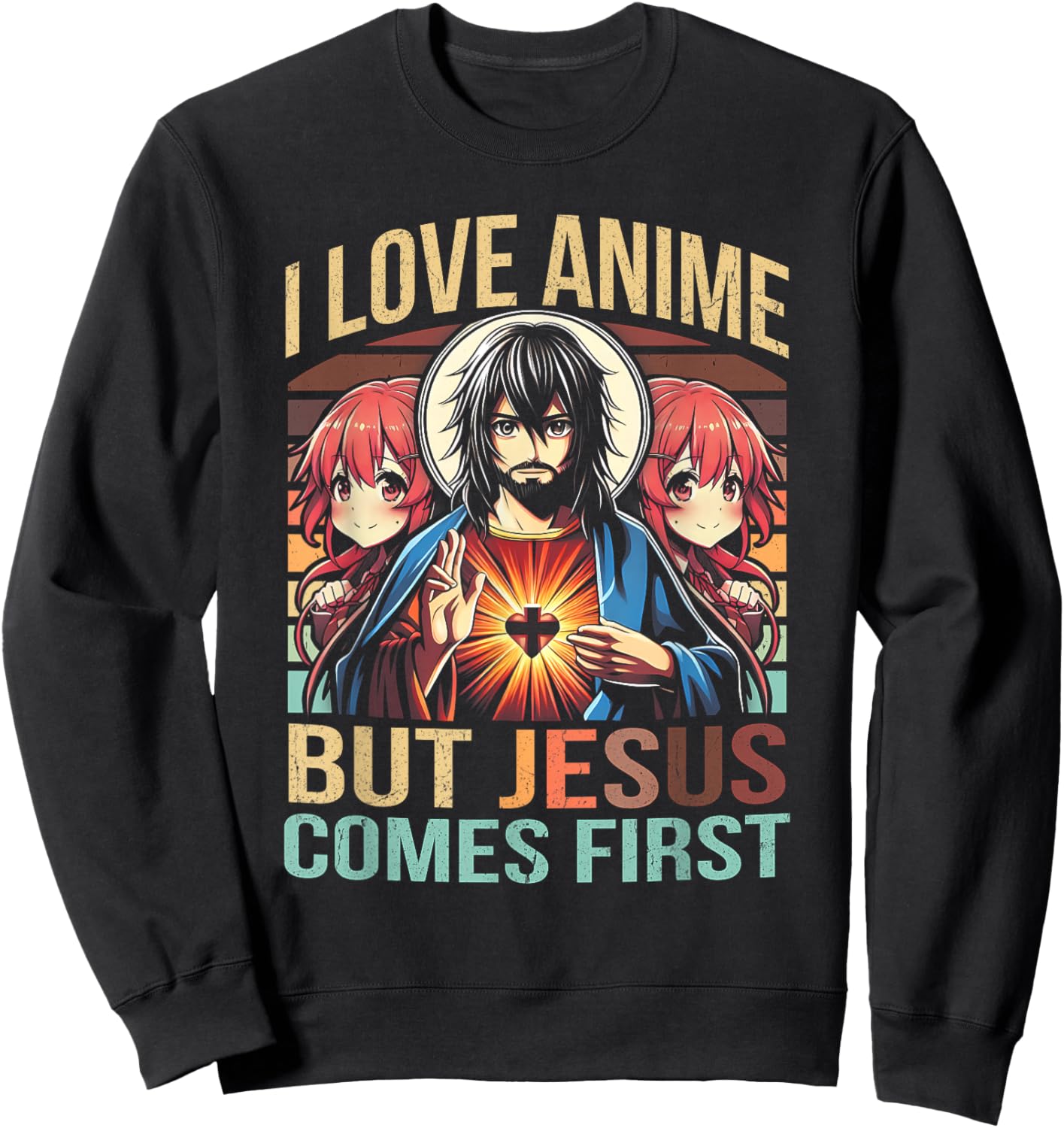 I Love Anime But Jesus Comes First Anime Japanese Anime Fan Sweatshirt - Sweatshirt | Black