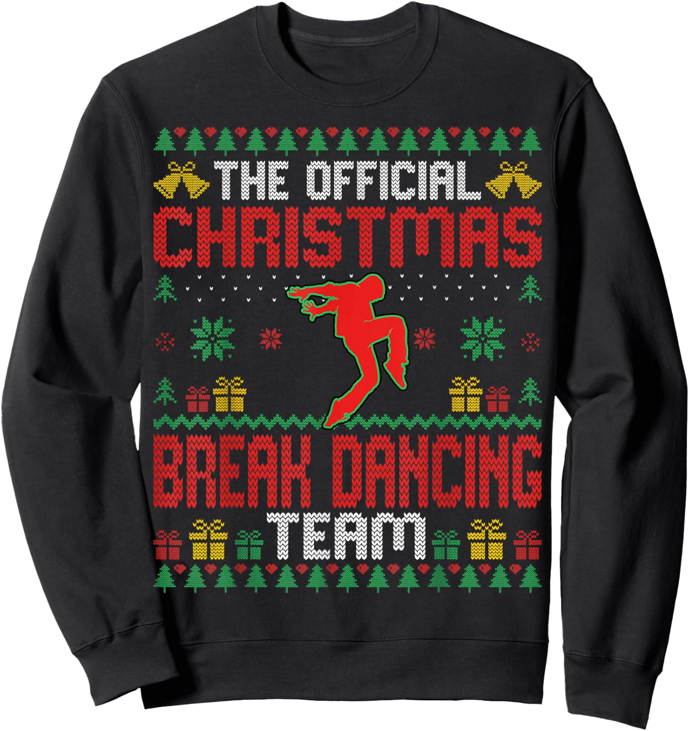 Christmas Breakdancing Team B-Boy Breakdancer Hip-Hop Dancer Sweatshirt - Sweatshirt | Black