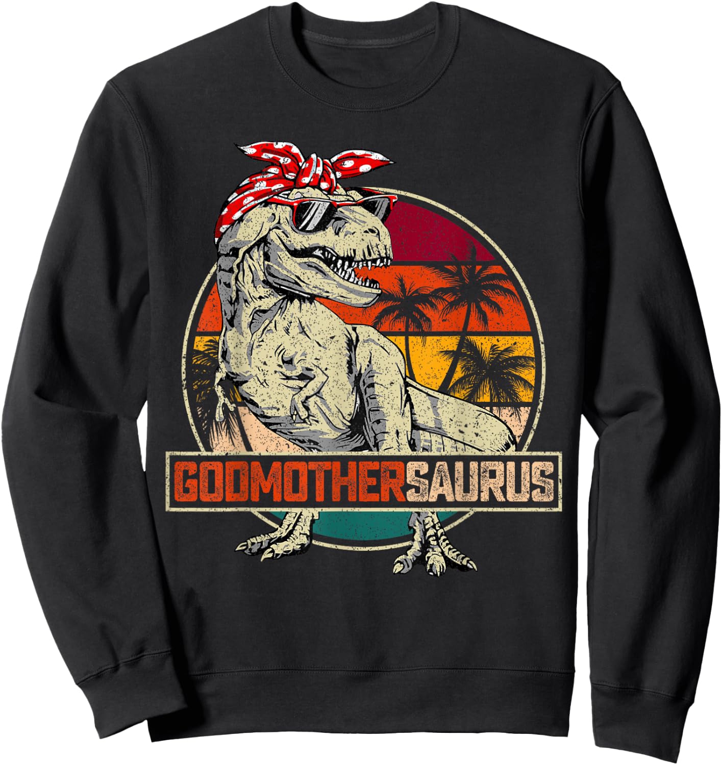 Godmothersaurus T Rex Dinosaur Godmother Saurus Family Match Sweatshirt - Sweatshirt | Black
