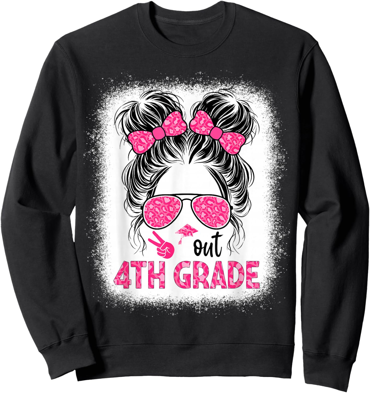 Peace out 4th grade graduation last day shirt Messy Bun girl Sweatshirt - Sweatshirt | Black