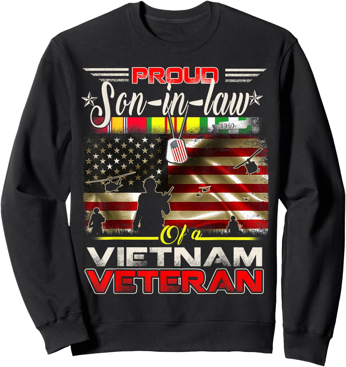 Proud Son-In-Law of Vietnam Veteran Gift Sweatshirt - Sweatshirt | Black