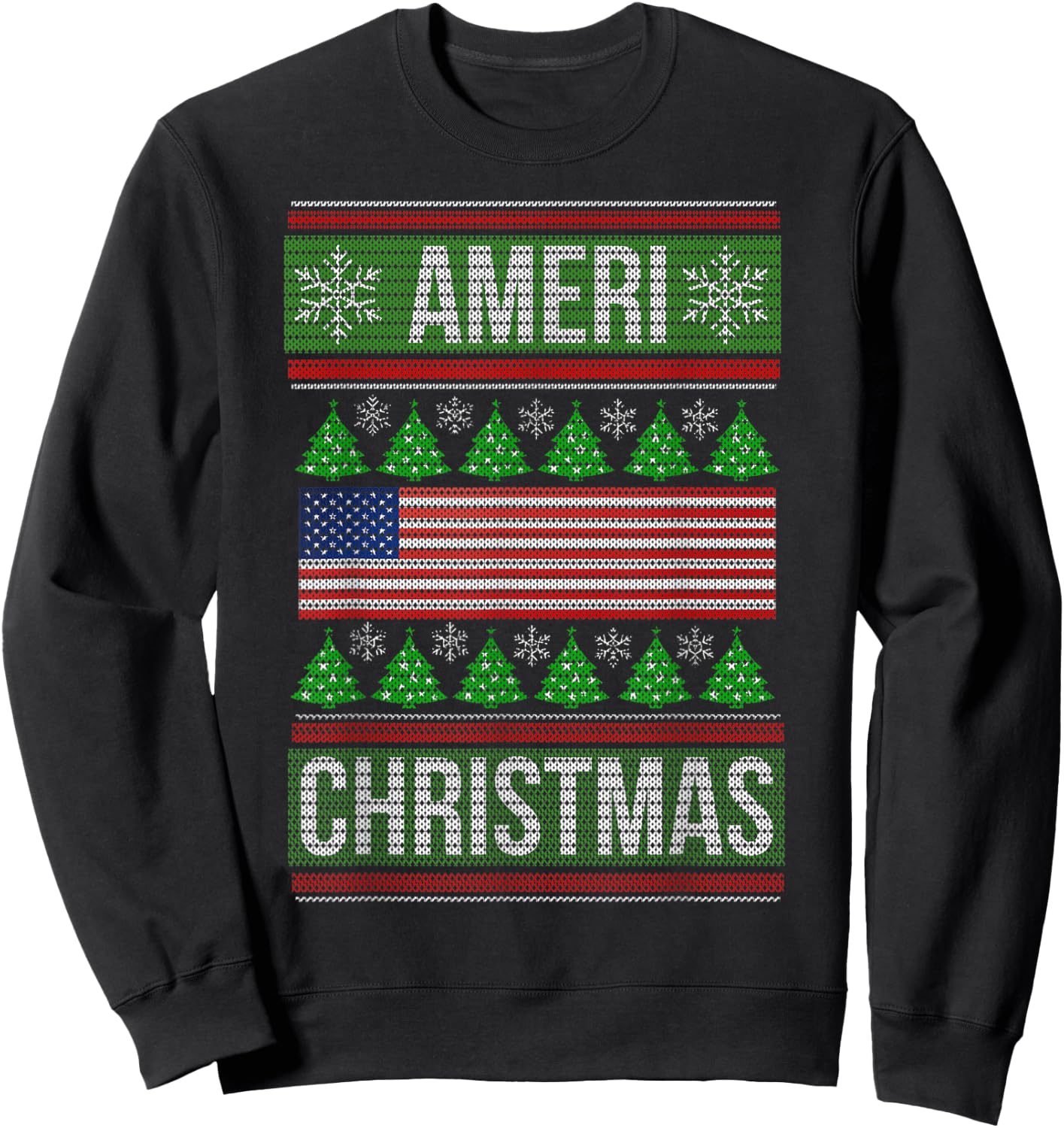 Ameri' Christmas Ugly Sweater Graphic Style Funny Xmas Sweatshirt - Sweatshirt | Black