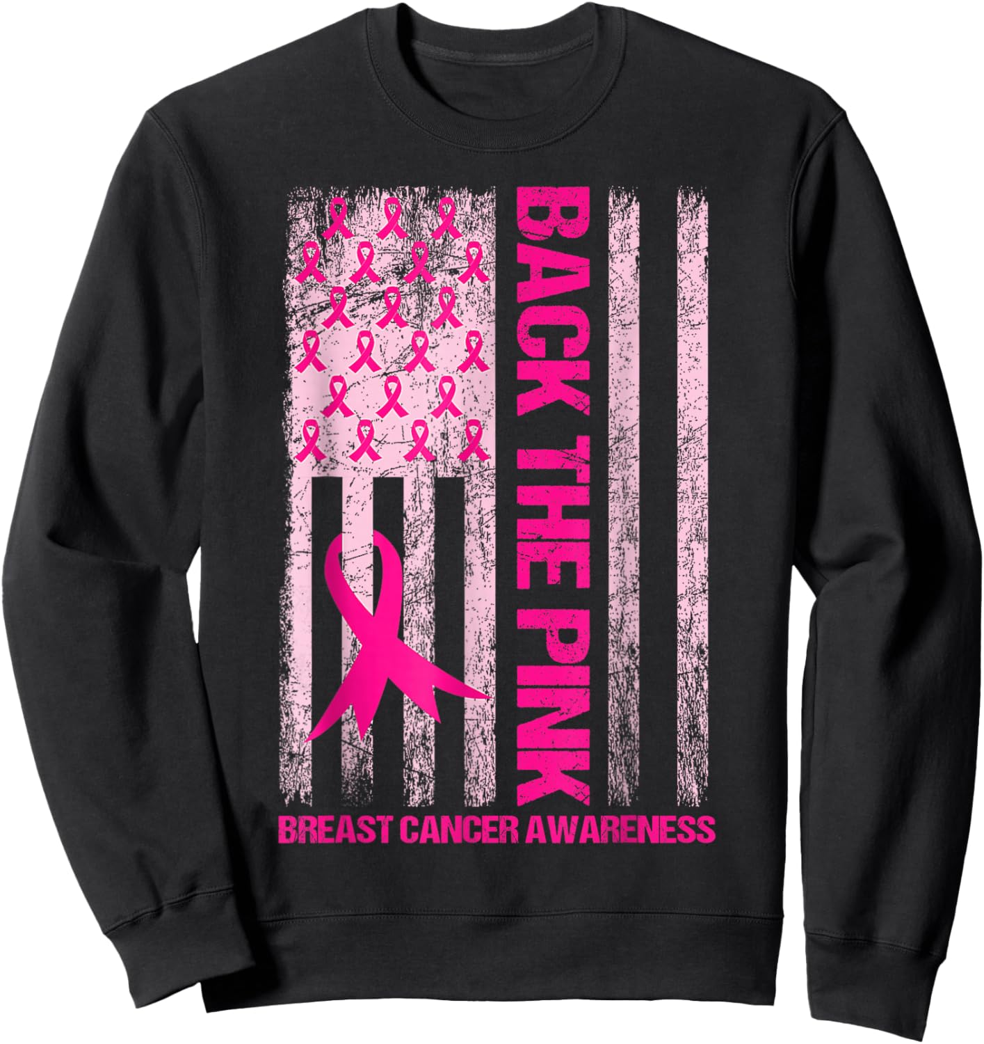 Back The Pink Ribbon American Flag Breast Cancer Awareness Sweatshirt - Sweatshirt | Black