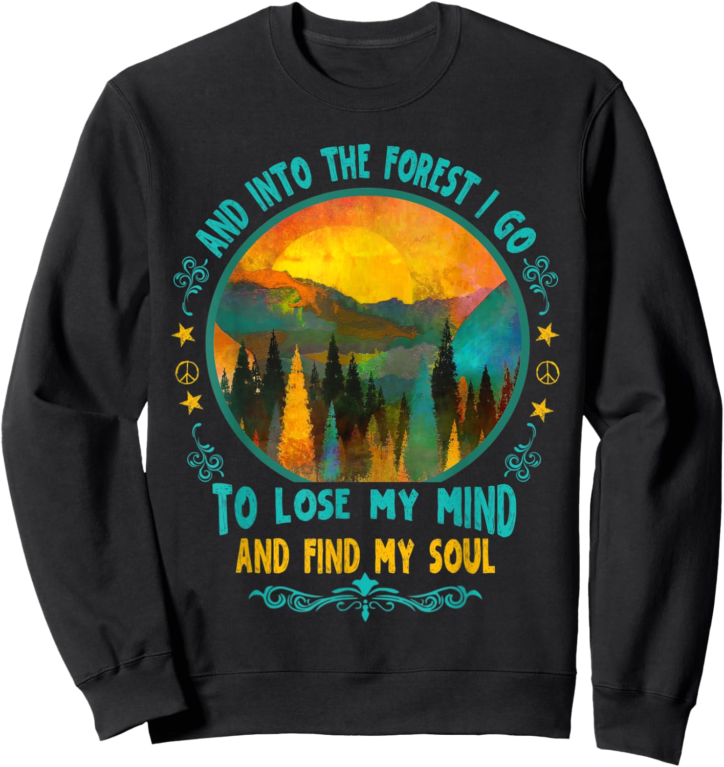 And Into The Forest I Go Hiking Camping Summer Camp Women Sweatshirt - Sweatshirt | Black