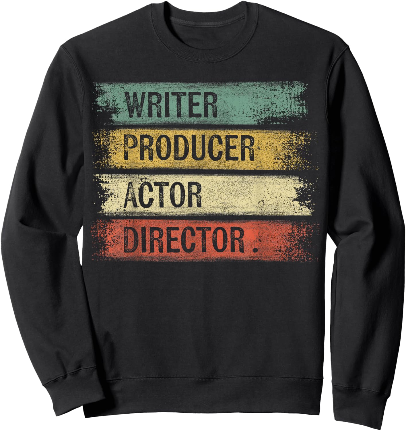 Writer Producer Actor Director Filmmaker Gifts Movie Theater Sweatshirt - Sweatshirt | Black