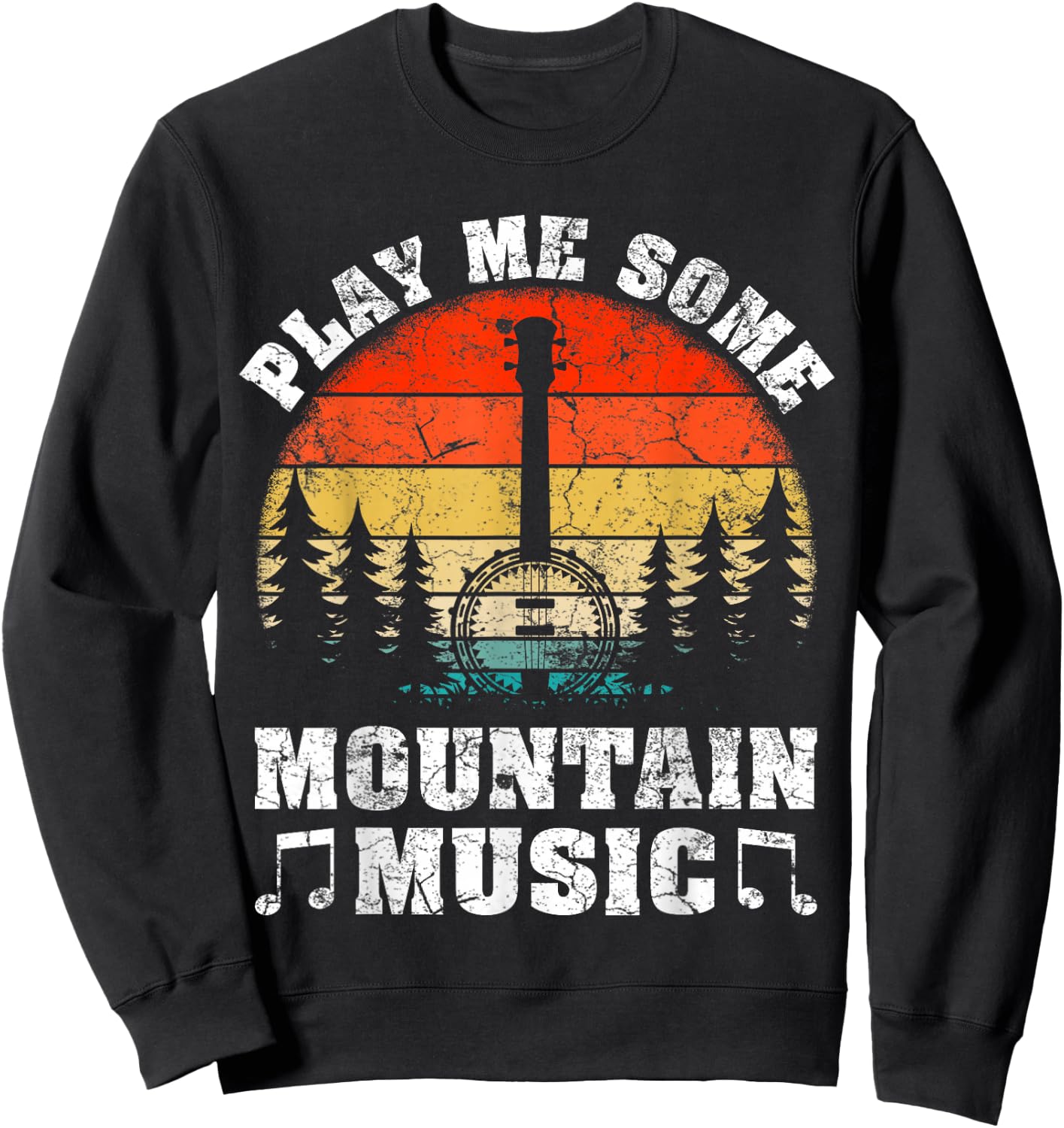 Vintage Play Me Some Mountain Music Mandolin Sweatshirt - Sweatshirt | Black
