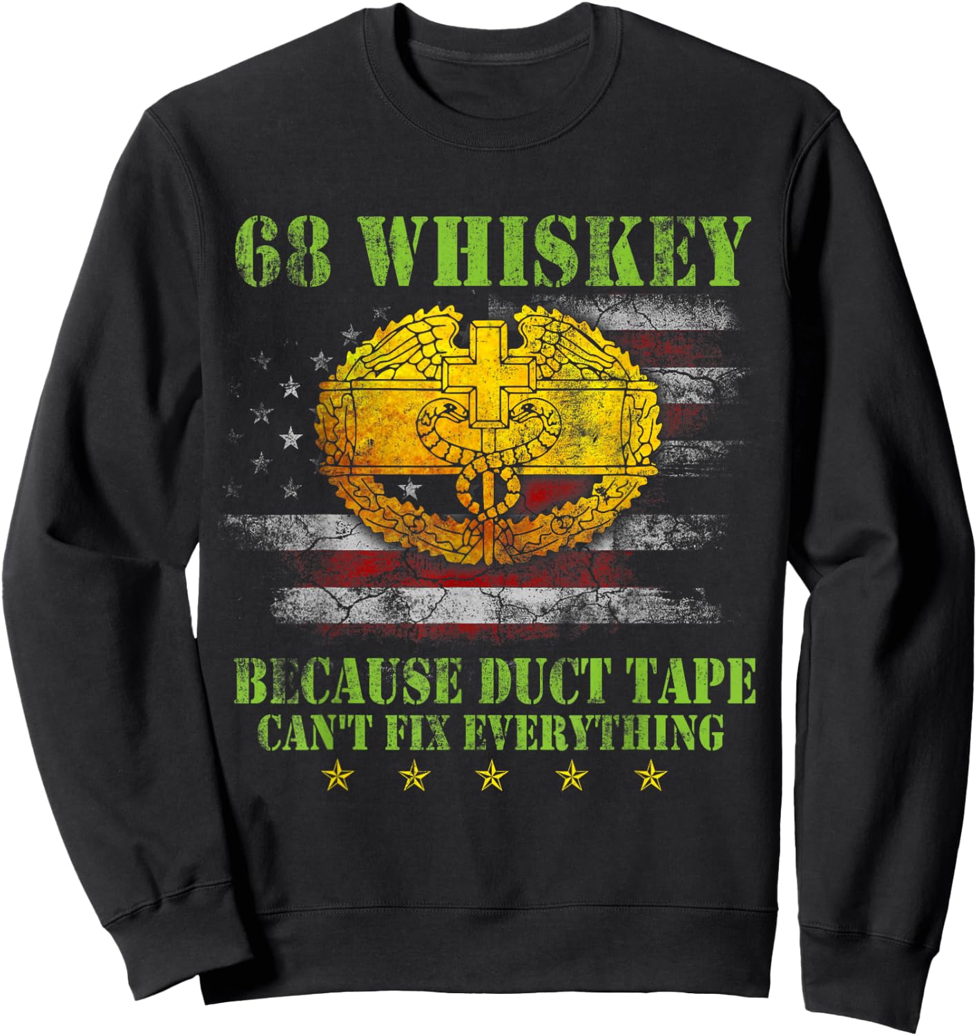 Vintage 68 Whiskey Combat Medic Flag Shirt 4th of July Gift Sweatshirt - Sweatshirt | Black