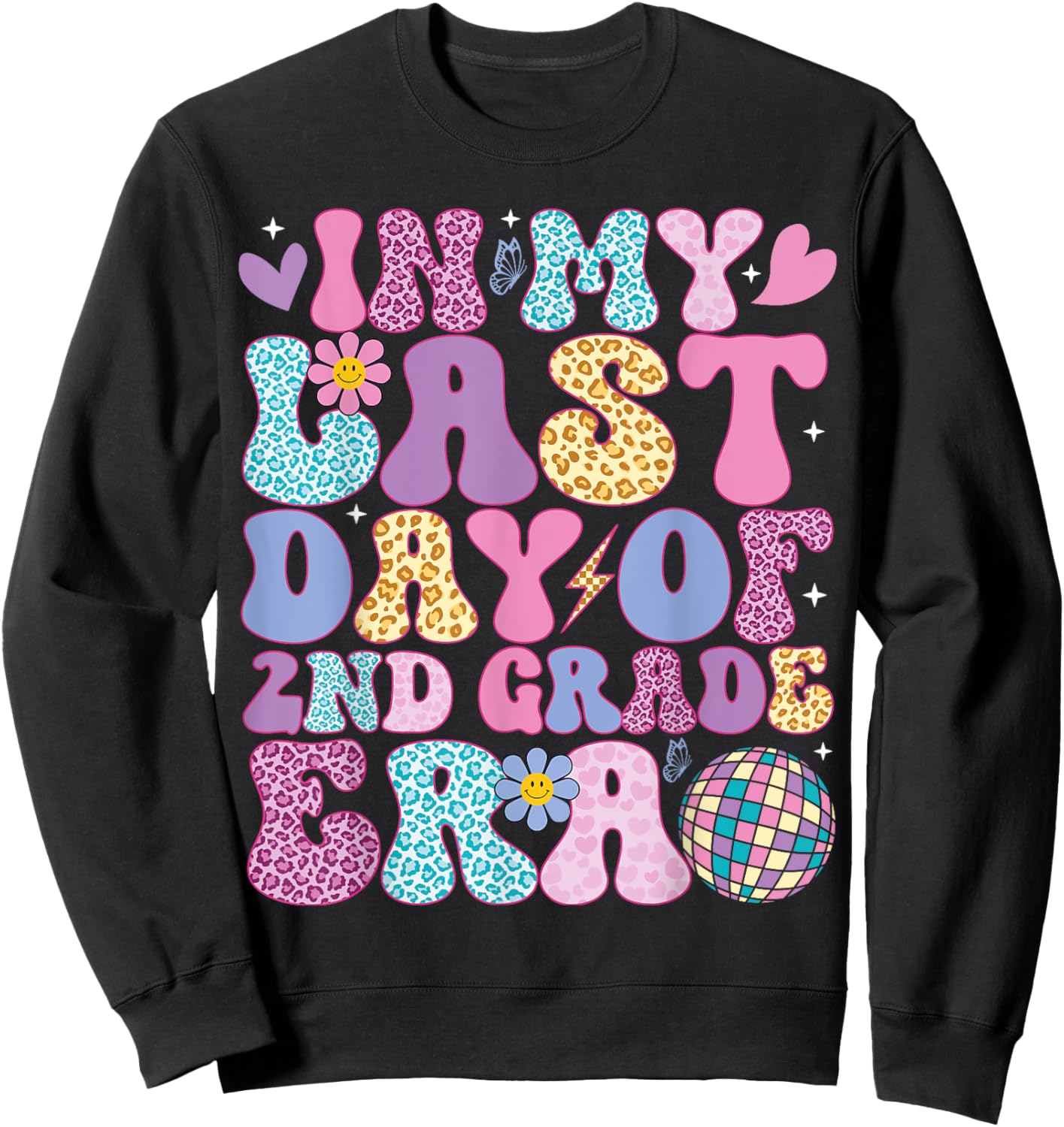 In My Last Day 2nd Grade Era Groovy Students End of School Sweatshirt - Sweatshirt | Black