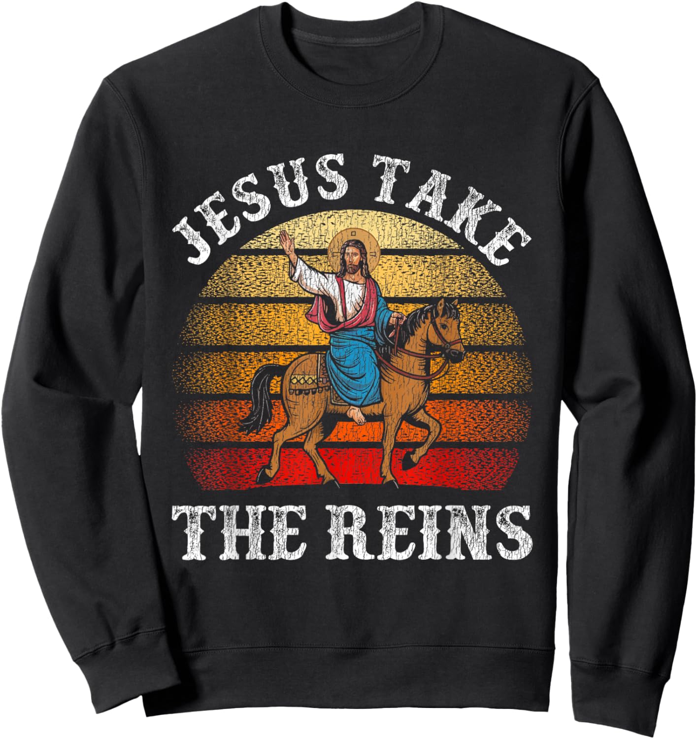 Jesus Take The Reins Rodeo Cowboy Barrel Racing Sweatshirt - Sweatshirt | Black