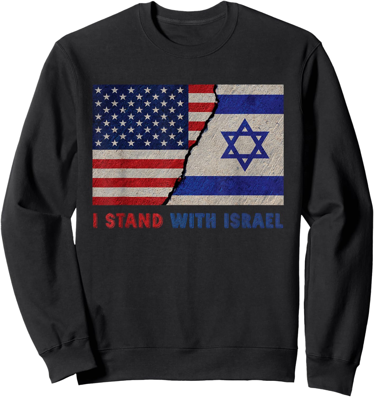 I Stand with Israel Patriotic USA and Israel Flag Sweatshirt - Sweatshirt | Black