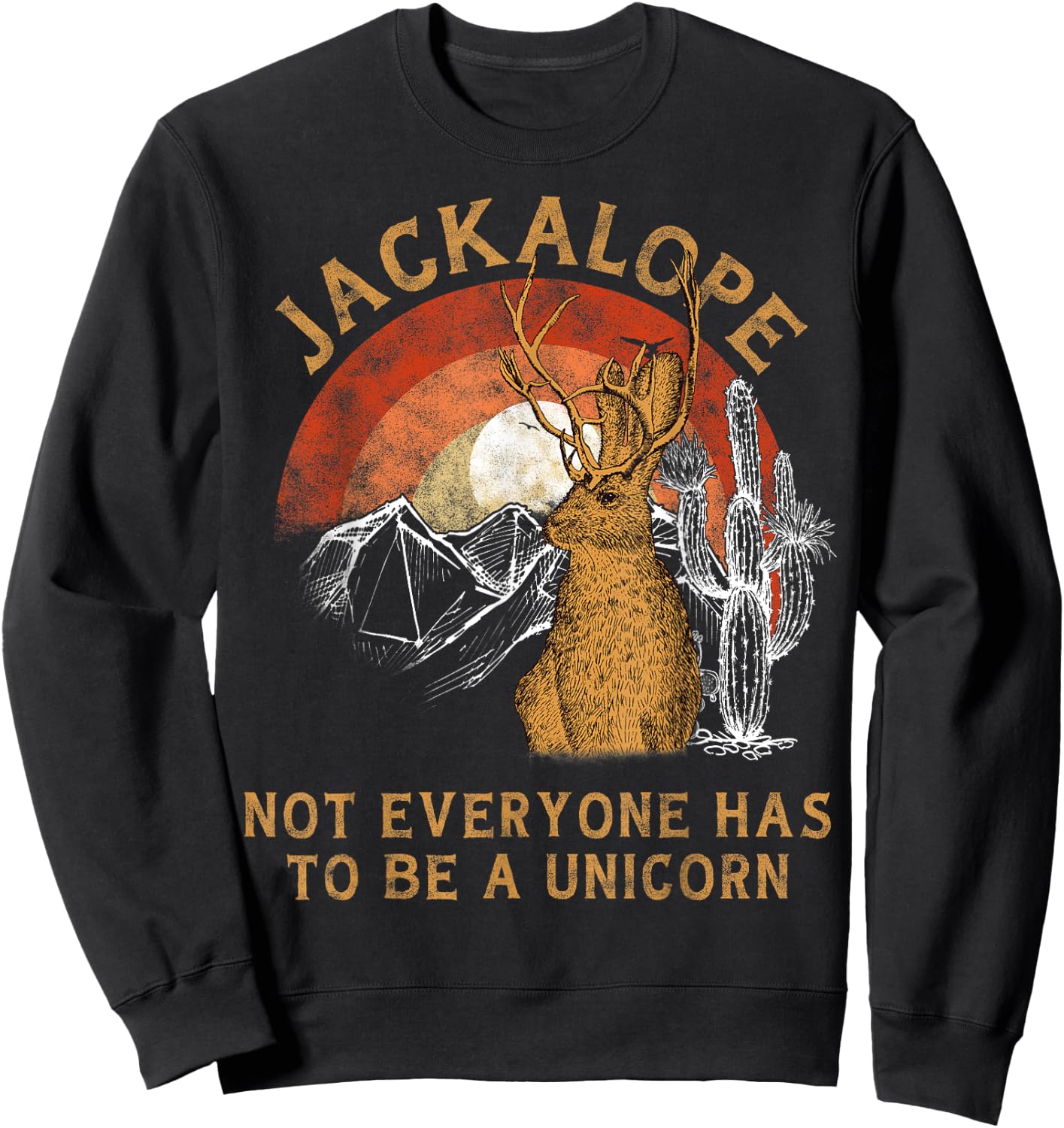 Jackrabbit Everyone Has To Be A Unicorn Rainbow Jackalope Sweatshirt - Sweatshirt | Black