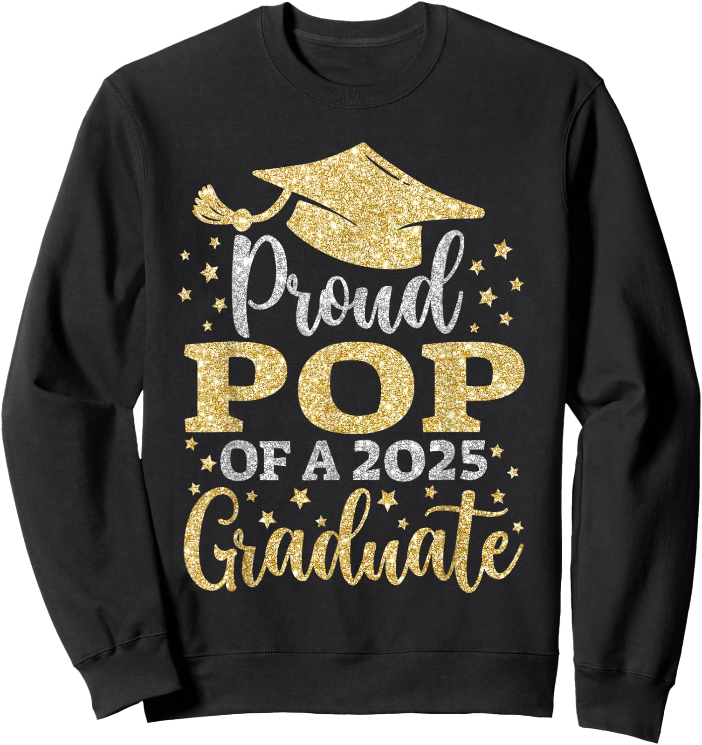 Pop Senior 2025 Proud Pop Of A Class Of 2025 Graduate Sweatshirt - Sweatshirt | Black