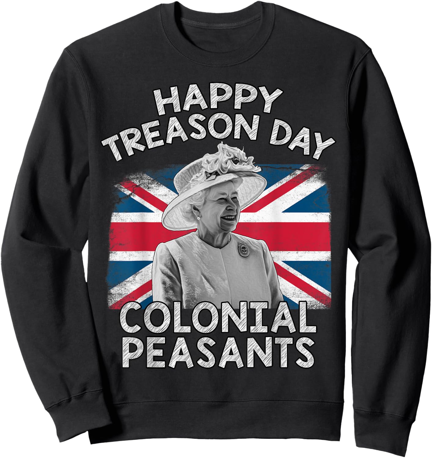 Happy Treason Day Colonial Peasants USA 4th of July UK Queen Kids Men Sweatshirt - Sweatshirt | Black
