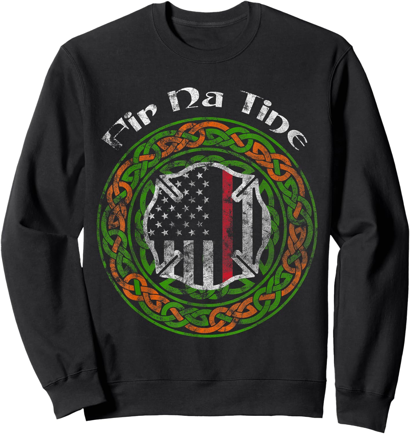 Thin Red Line Fir Na Tine Irish Firefighter Sweatshirt - Sweatshirt | Black