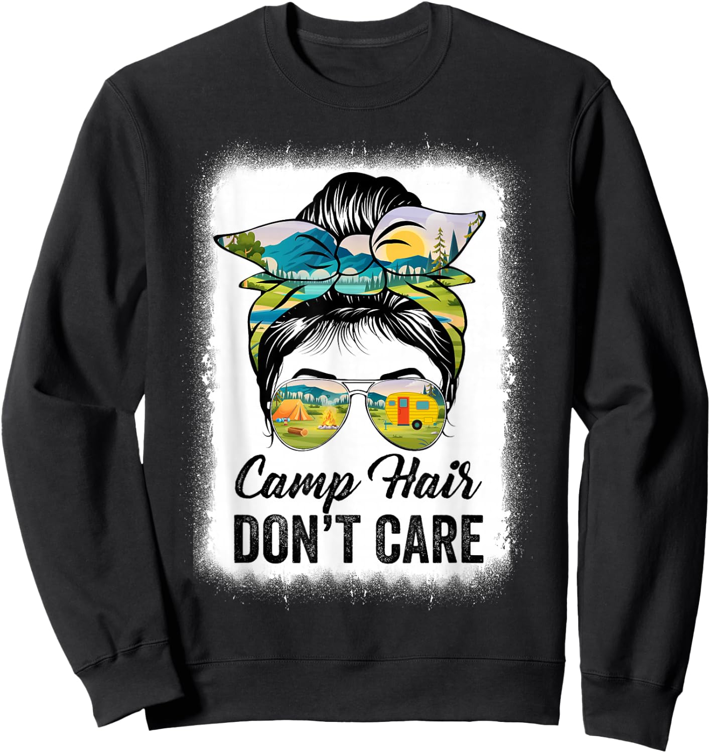 Camp Hair Don't Care Camper Camping Messy Bun Hair Sweatshirt - Sweatshirt | Black