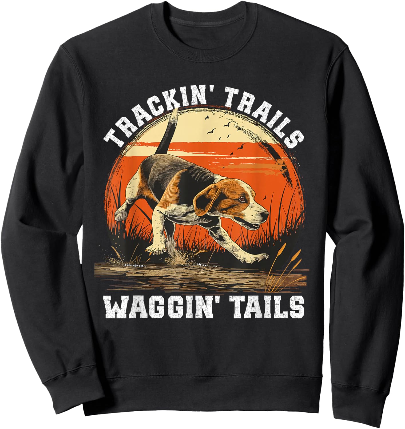 Dog Hunter Tracking Trails Beagle Hunting Sweatshirt - Sweatshirt | Black