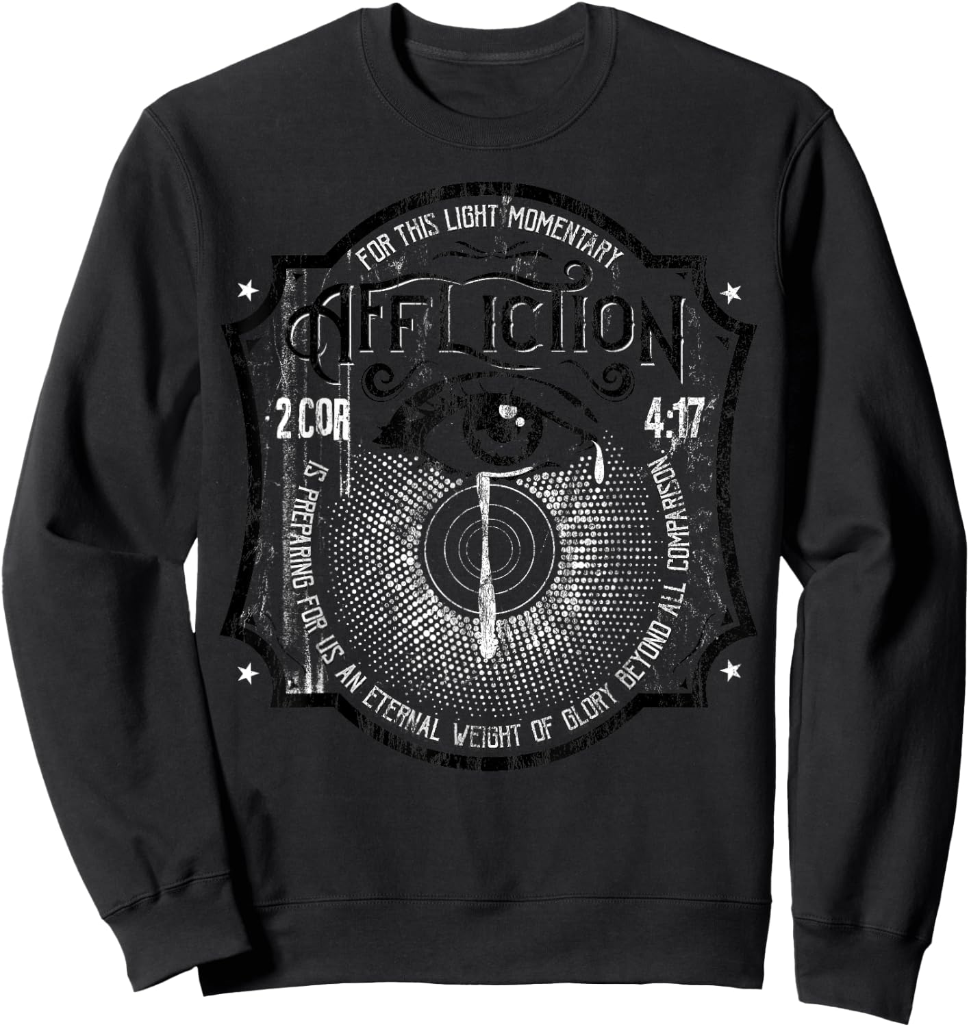 2 Corinthians 4:17 Suffering Brings Glory Christian Sweatshirt - Sweatshirt | Black