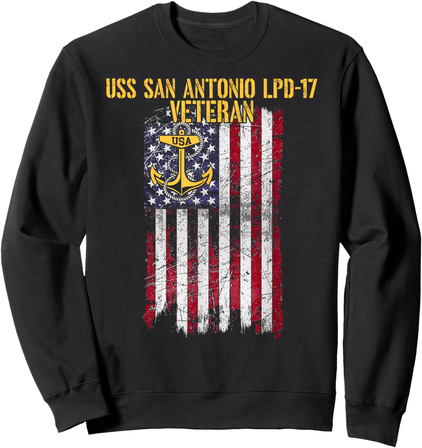 USS San Antonio LPD-17 Amphibious Transport Dock Veteran Sweatshirt - Sweatshirt | Black