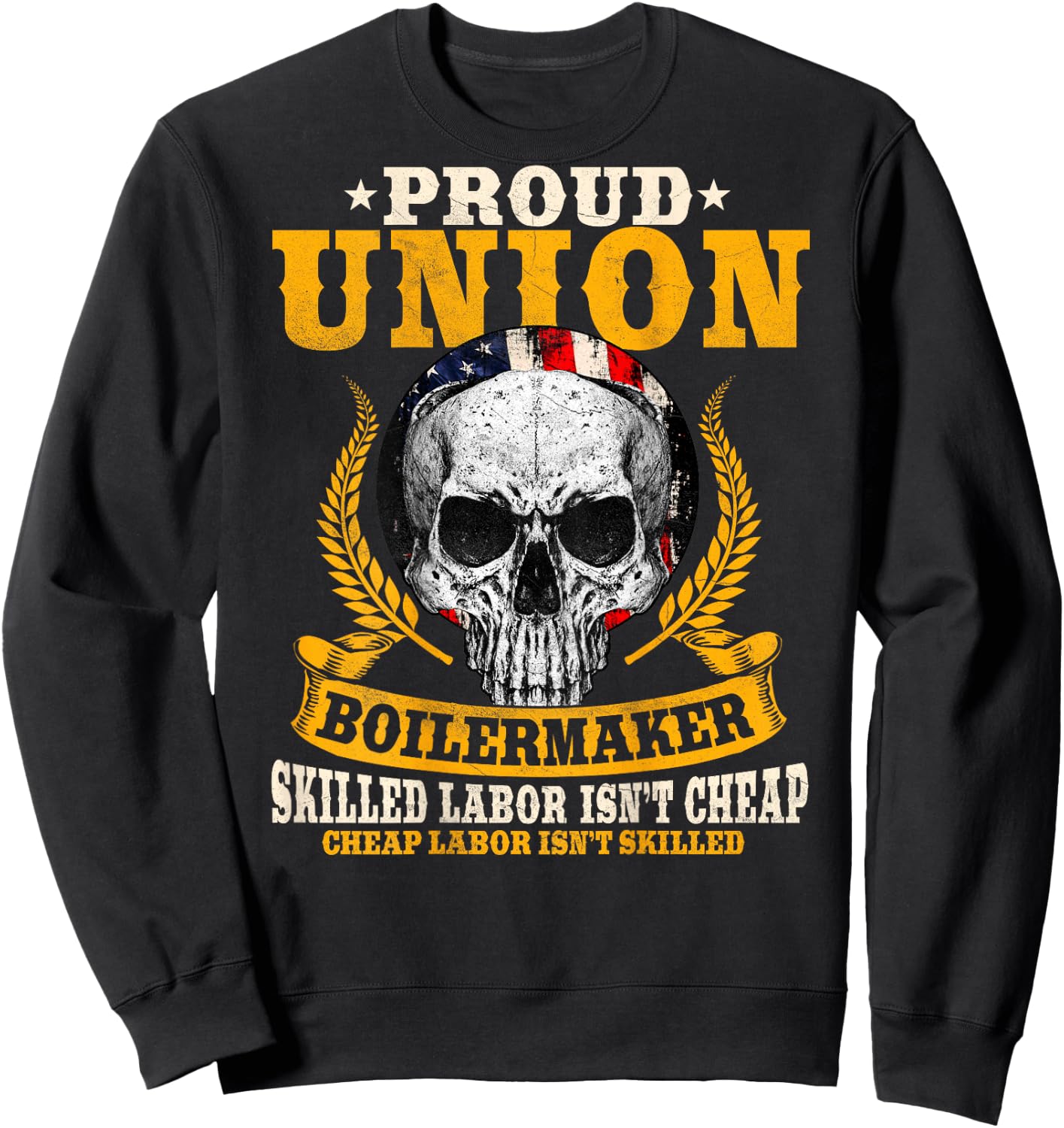Union Boilermaker Design On Back Of Clothing Sweatshirt - Sweatshirt | Black