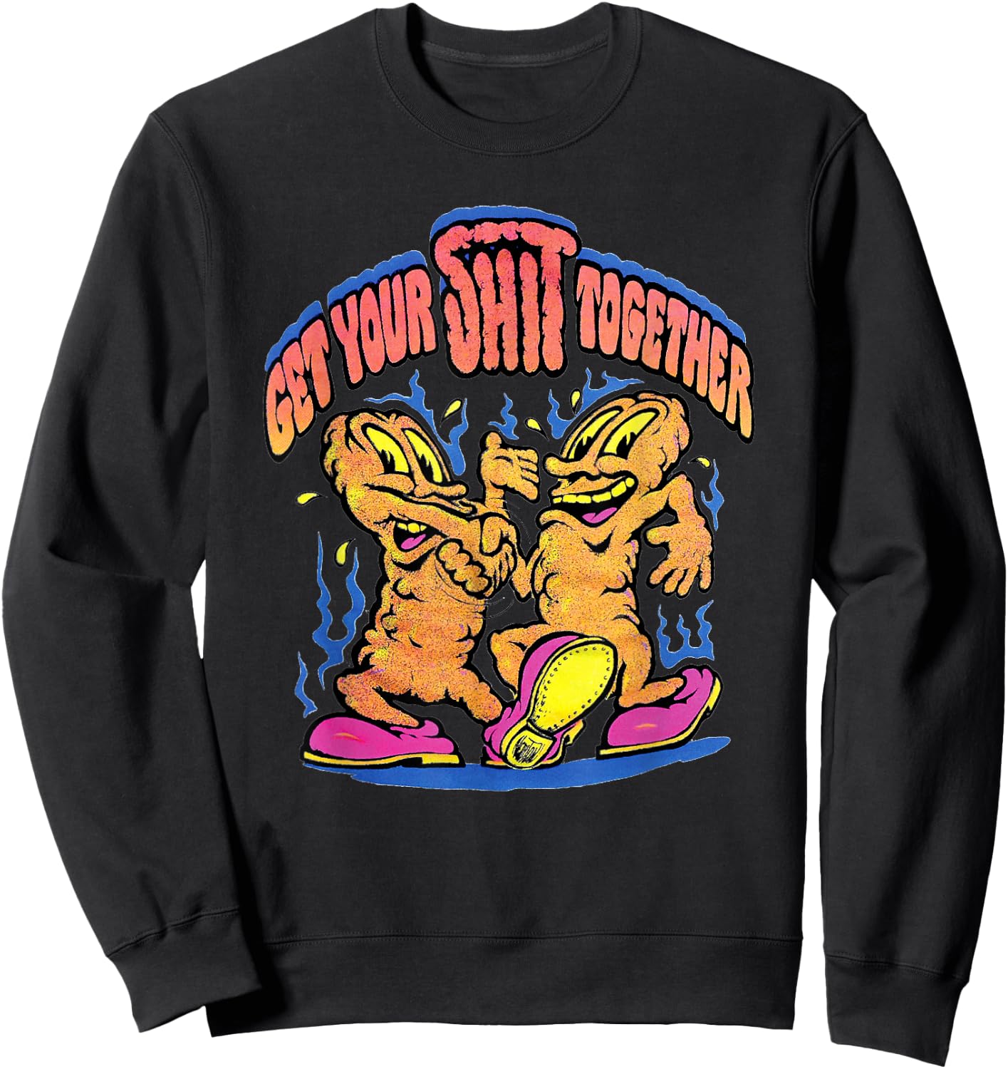 Get Your Shit Together Funny Vintage 70's Retro Adult Humor Sweatshirt - Sweatshirt | Black