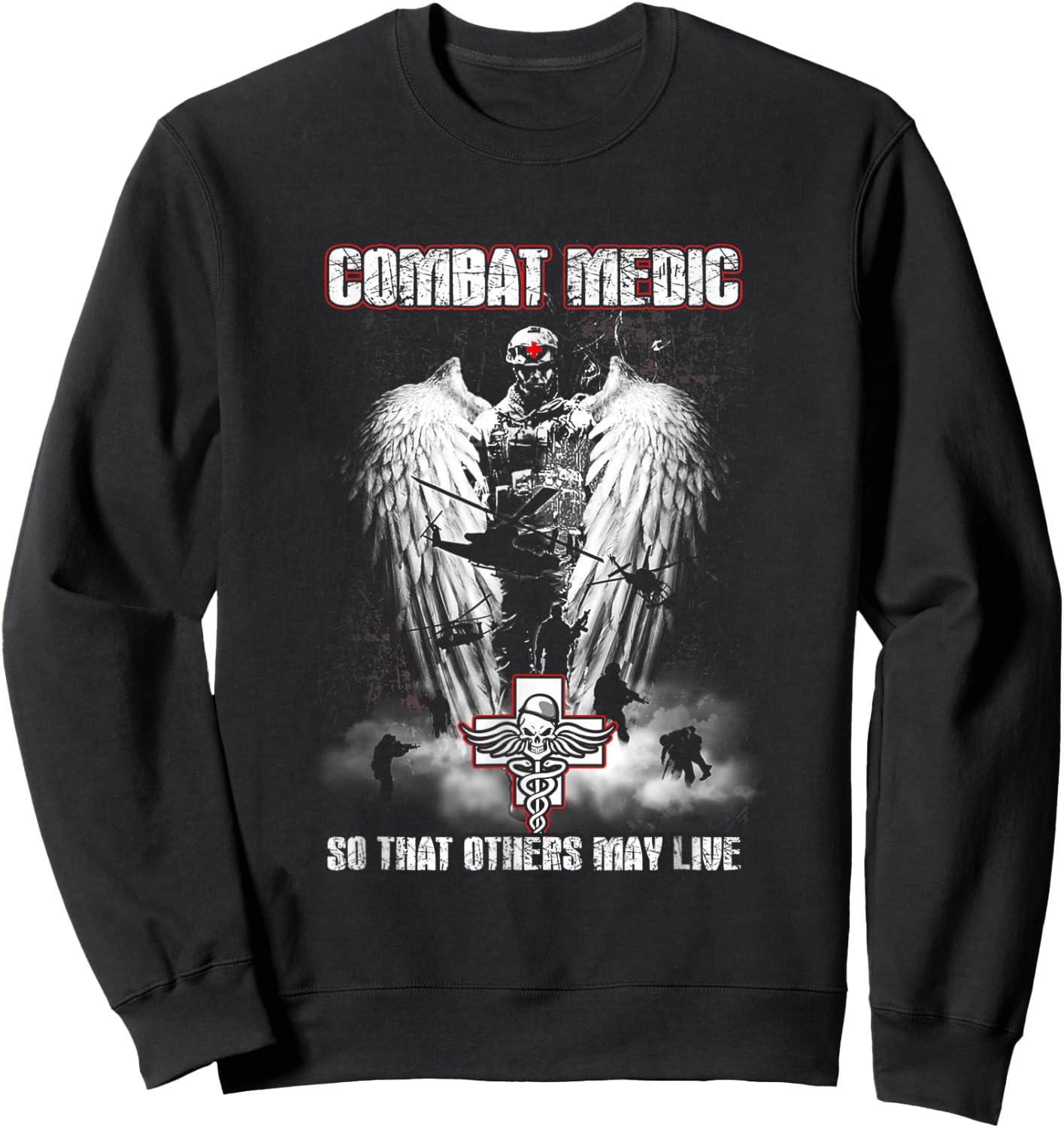 Combat Medic So That Others May Live - Never step back Sweatshirt - Sweatshirt | Black
