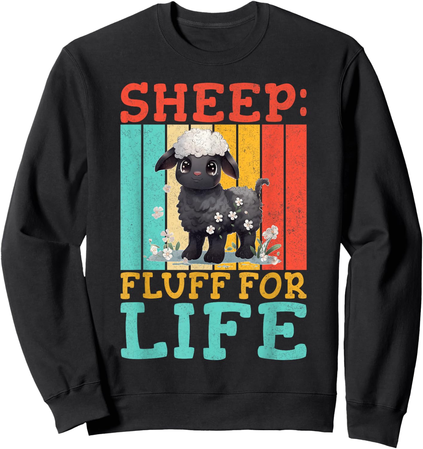 Sheep Fluff fir Life Sheep Sweatshirt - Sweatshirt | Black