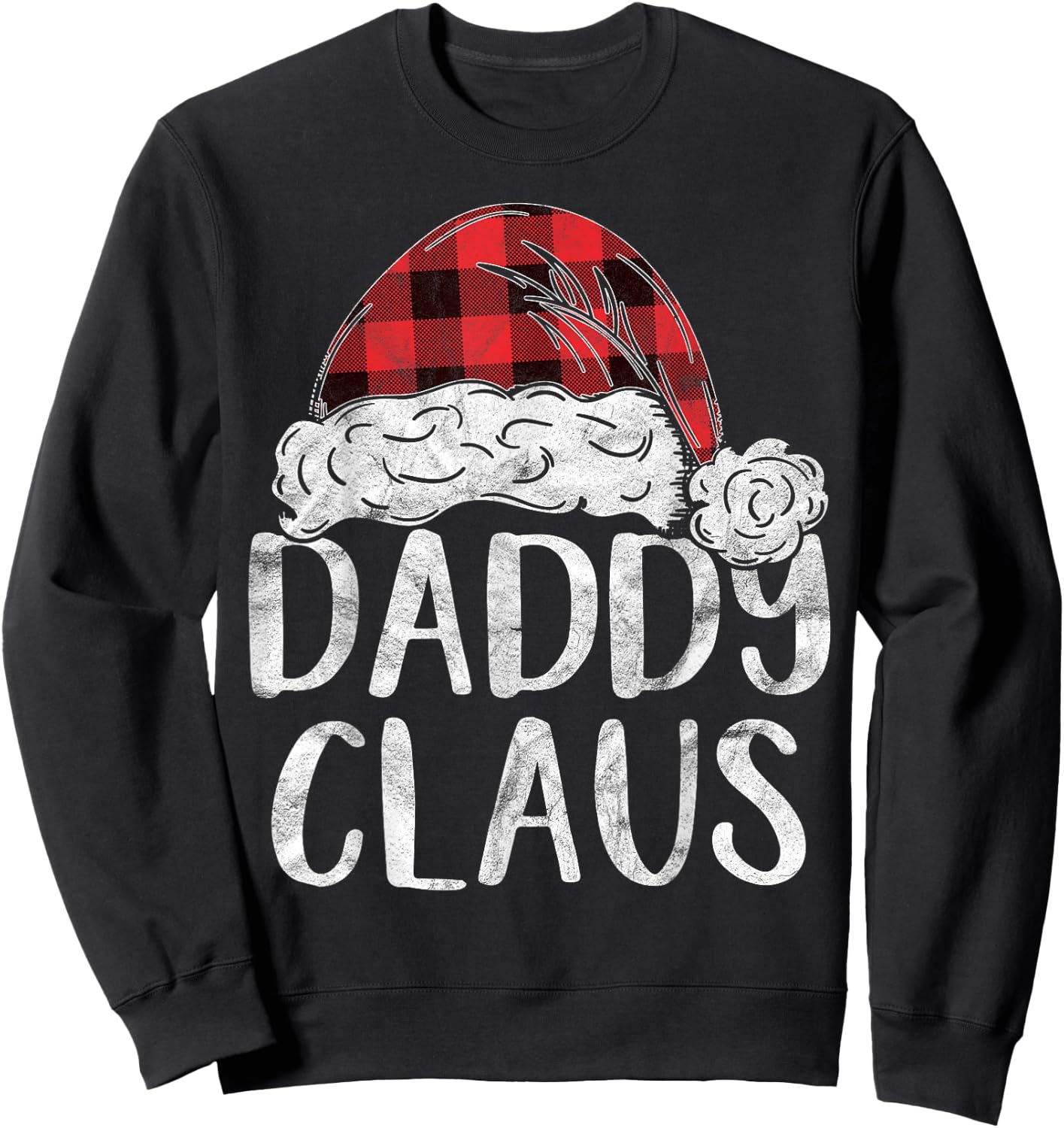 Daddy Claus Christmas Costume Gift Santa Matching Family Sweatshirt - Sweatshirt | Black