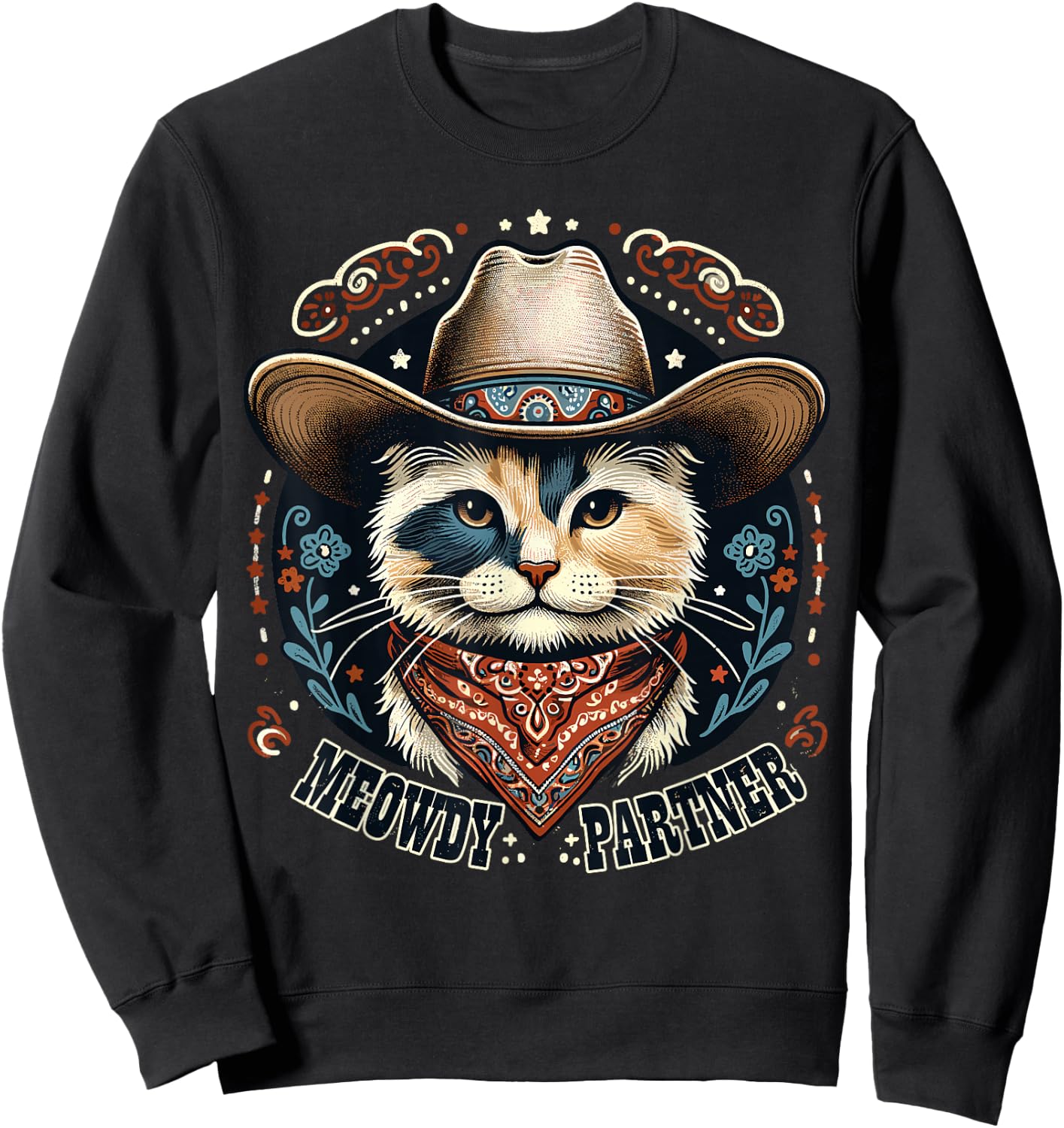 Meowdy Partner Cat Cowboy Hat Howdy Funny Country Western Sweatshirt - Sweatshirt | Black