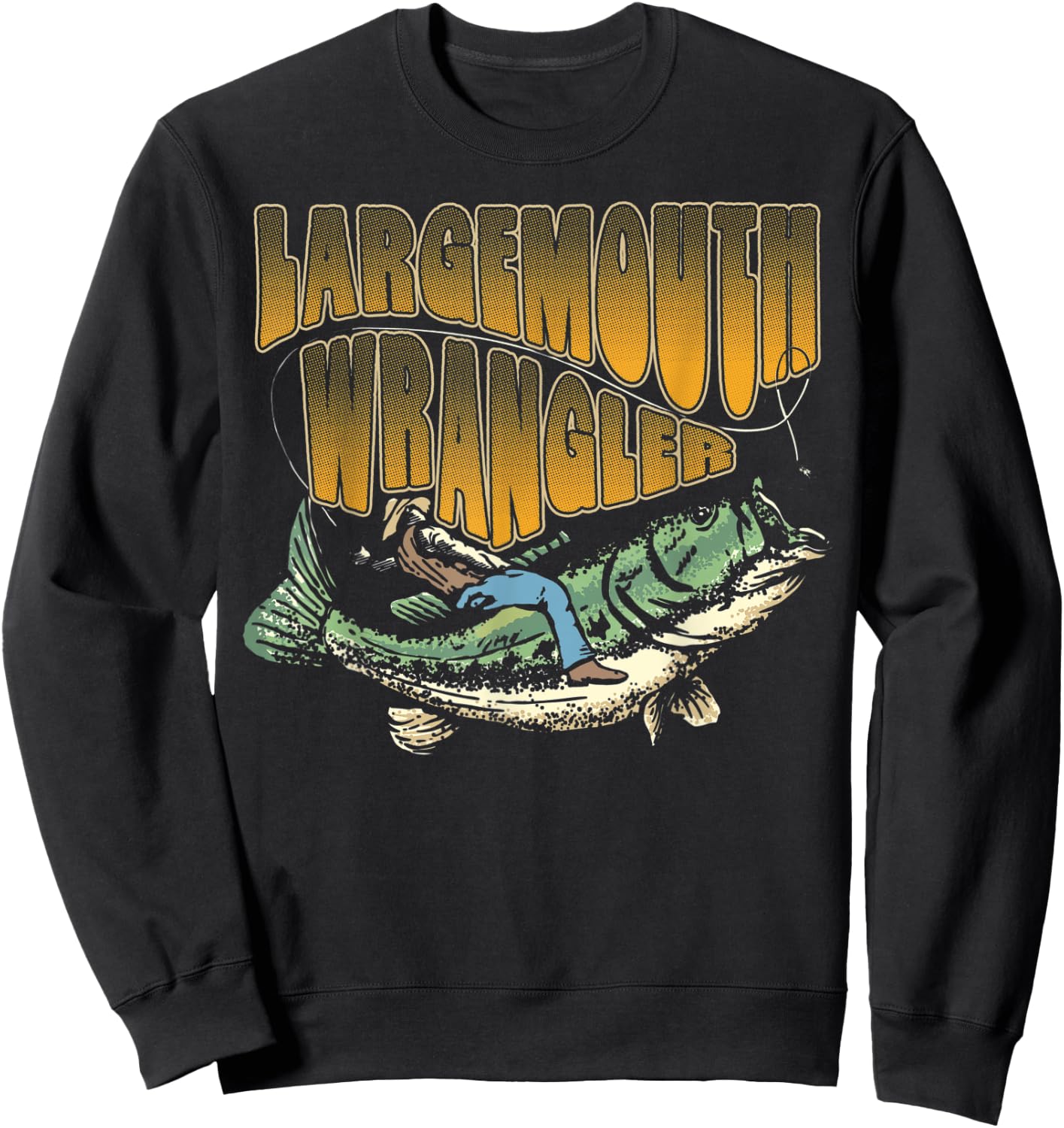 Largemouth Bass Wrangler Funny Bass Fisherman Fishing Sweatshirt - Sweatshirt | Black