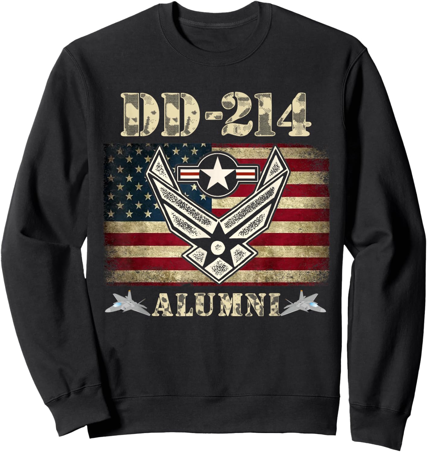 DD-214 Alumni Air Force Military Veteran American Flag USAF Sweatshirt - Sweatshirt | Black