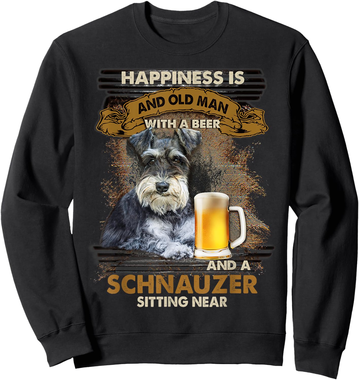 Happiness Is An Old Man With A Beer Schnauzer Sitting Near Sweatshirt - Sweatshirt | Black
