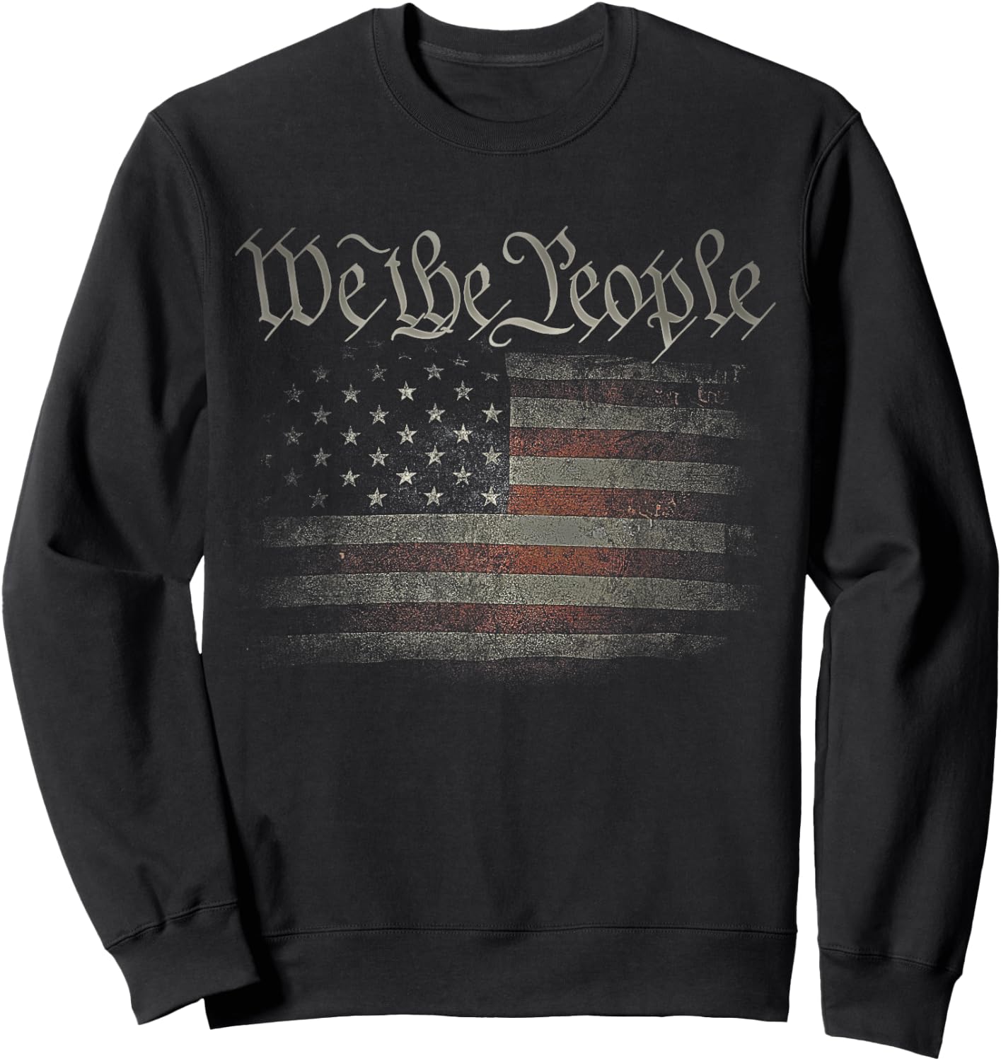We The People USA Flag 4th of July US Distressed Grunge US Sweatshirt - Sweatshirt | Black