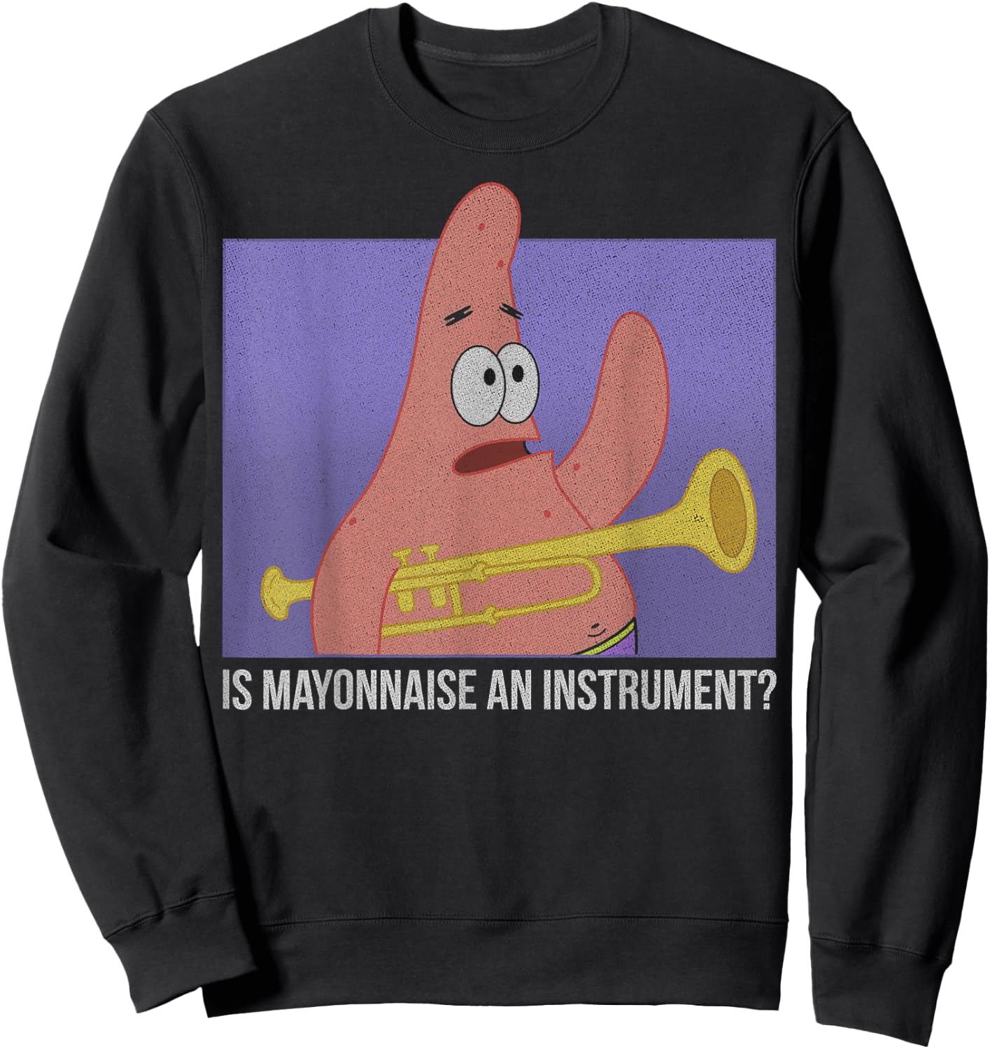 Spongebob Squarepants Patrick is Mayonnaise an Instrument Small Sweatshirt - Sweatshirt | Black