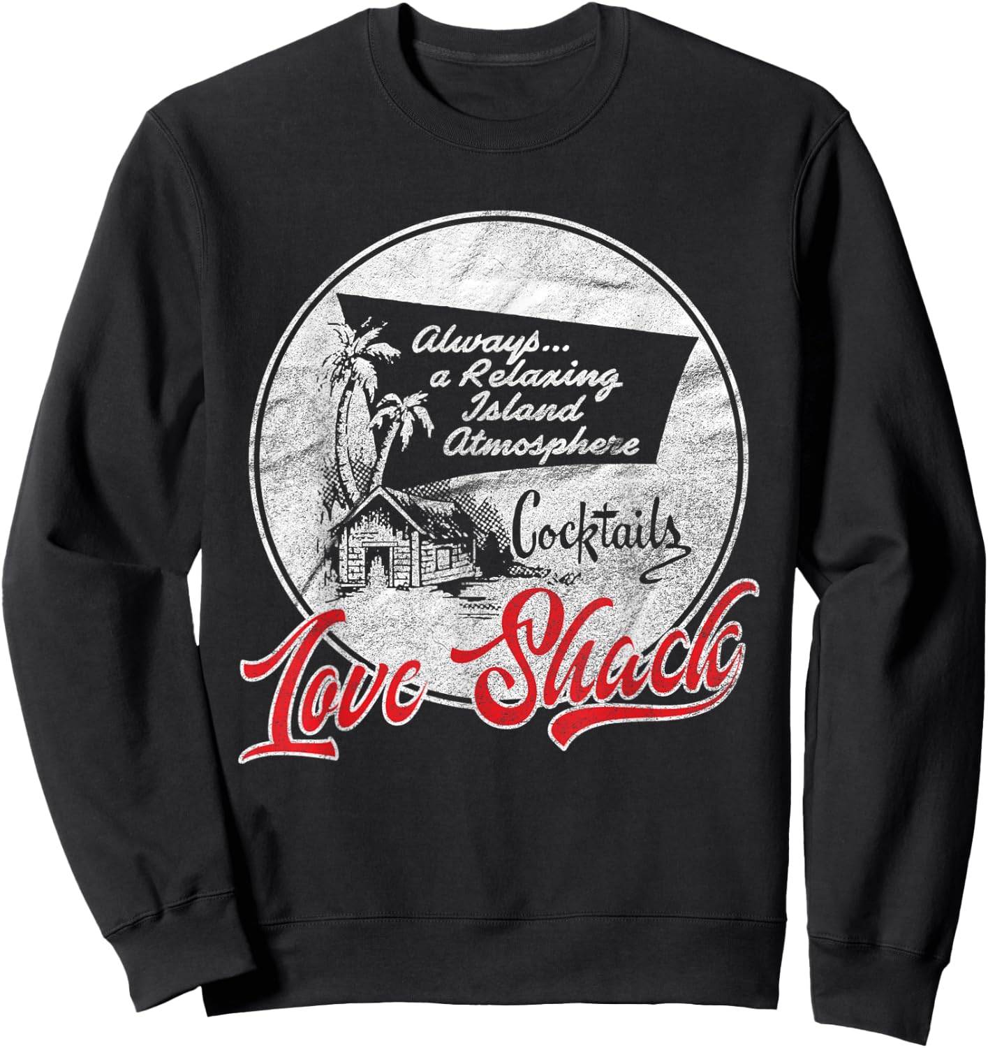 Love Shack | Tiki Bar | Vintage 50s Style Sweatshirt - Sweatshirt | Black