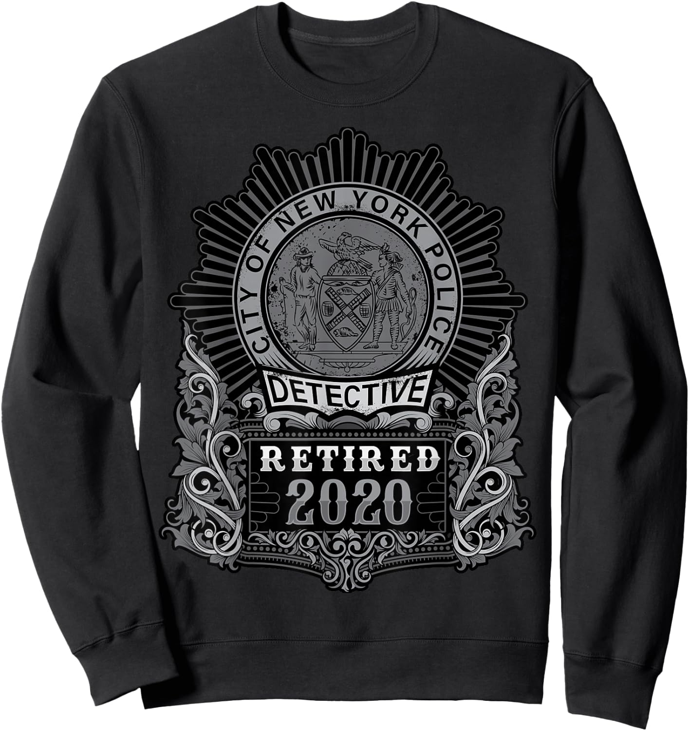 Retired NYPD Detective in 2020 Sweatshirt - Sweatshirt | Black