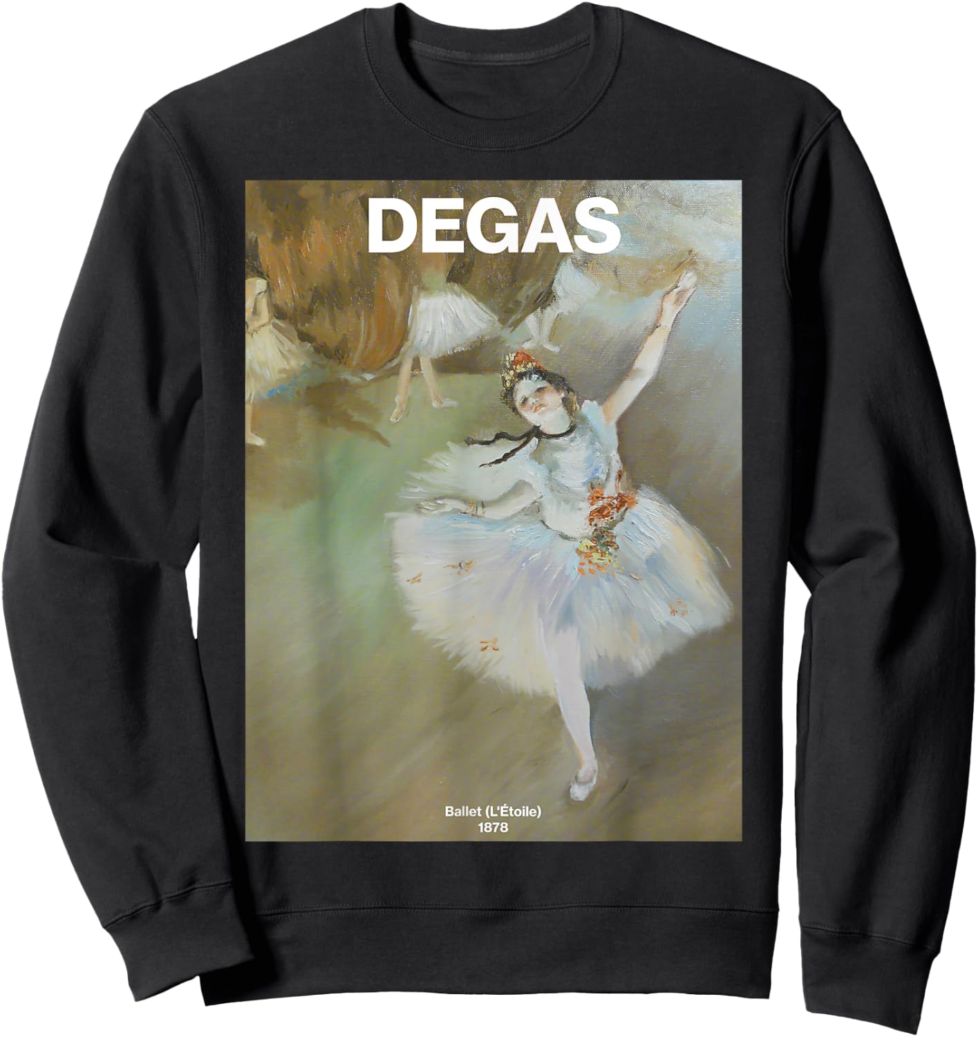 Degas – Ballet (L'Étoile) | Famous Painting Sweatshirt - Sweatshirt | Black